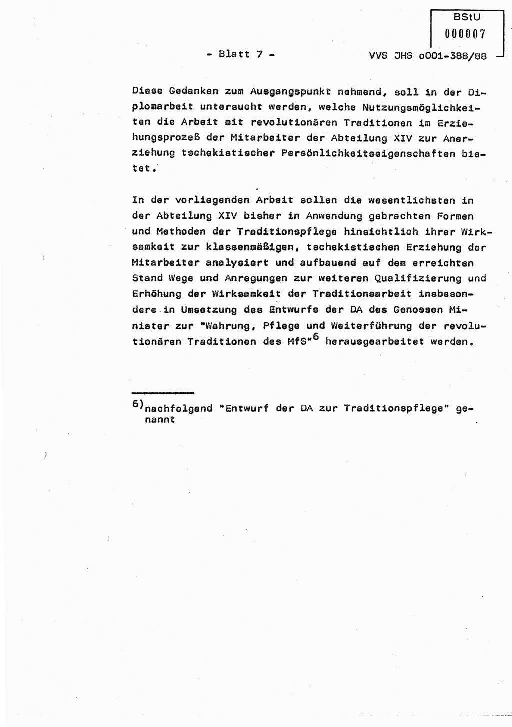 Diplomarbeit Hauptmann Heinz Brixel (Abt. ⅩⅣ), Ministerium für Staatssicherheit (MfS) [Deutsche Demokratische Republik (DDR)], Juristische Hochschule (JHS), Vertrauliche Verschlußsache (VVS) o001-388/88, Potsdam 1988, Blatt 7 (Dipl.-Arb. MfS DDR JHS VVS o001-388/88 1988, Bl. 7)