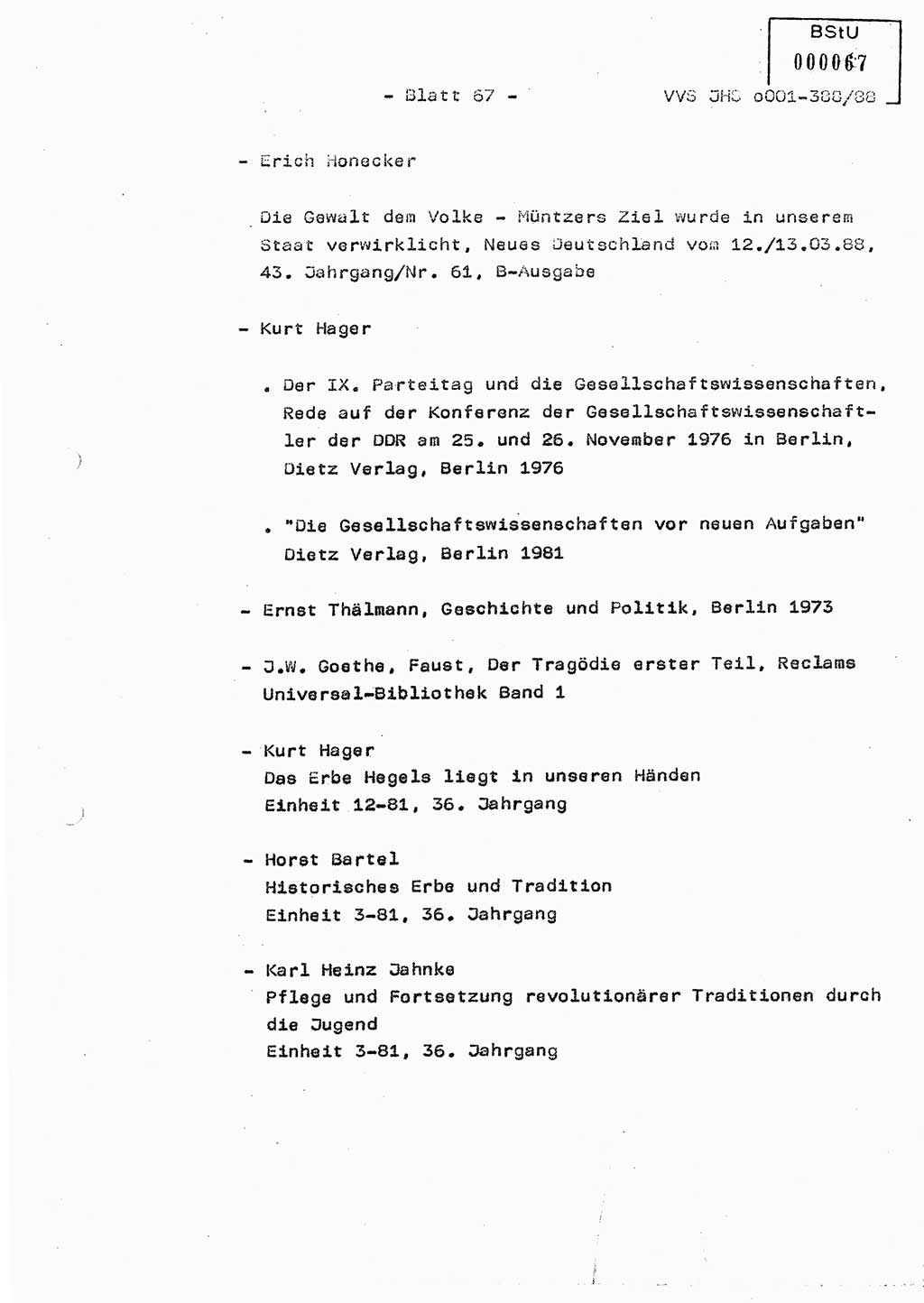 Diplomarbeit Hauptmann Heinz Brixel (Abt. ⅩⅣ), Ministerium für Staatssicherheit (MfS) [Deutsche Demokratische Republik (DDR)], Juristische Hochschule (JHS), Vertrauliche Verschlußsache (VVS) o001-388/88, Potsdam 1988, Blatt 67 (Dipl.-Arb. MfS DDR JHS VVS o001-388/88 1988, Bl. 67)