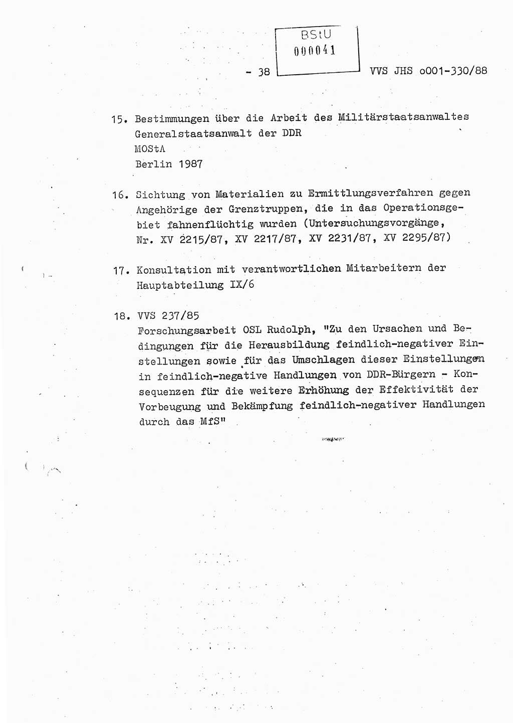 Diplomarbeit Offiziersschüler Thomas Mühle (HA Ⅸ/6), Ministerium für Staatssicherheit (MfS) [Deutsche Demokratische Republik (DDR)], Juristische Hochschule (JHS), Vertrauliche Verschlußsache (VVS) o001-330/88, Potsdam 1988, Seite 38 (Dipl.-Arb. MfS DDR JHS VVS o001-330/88 1988, S. 38)