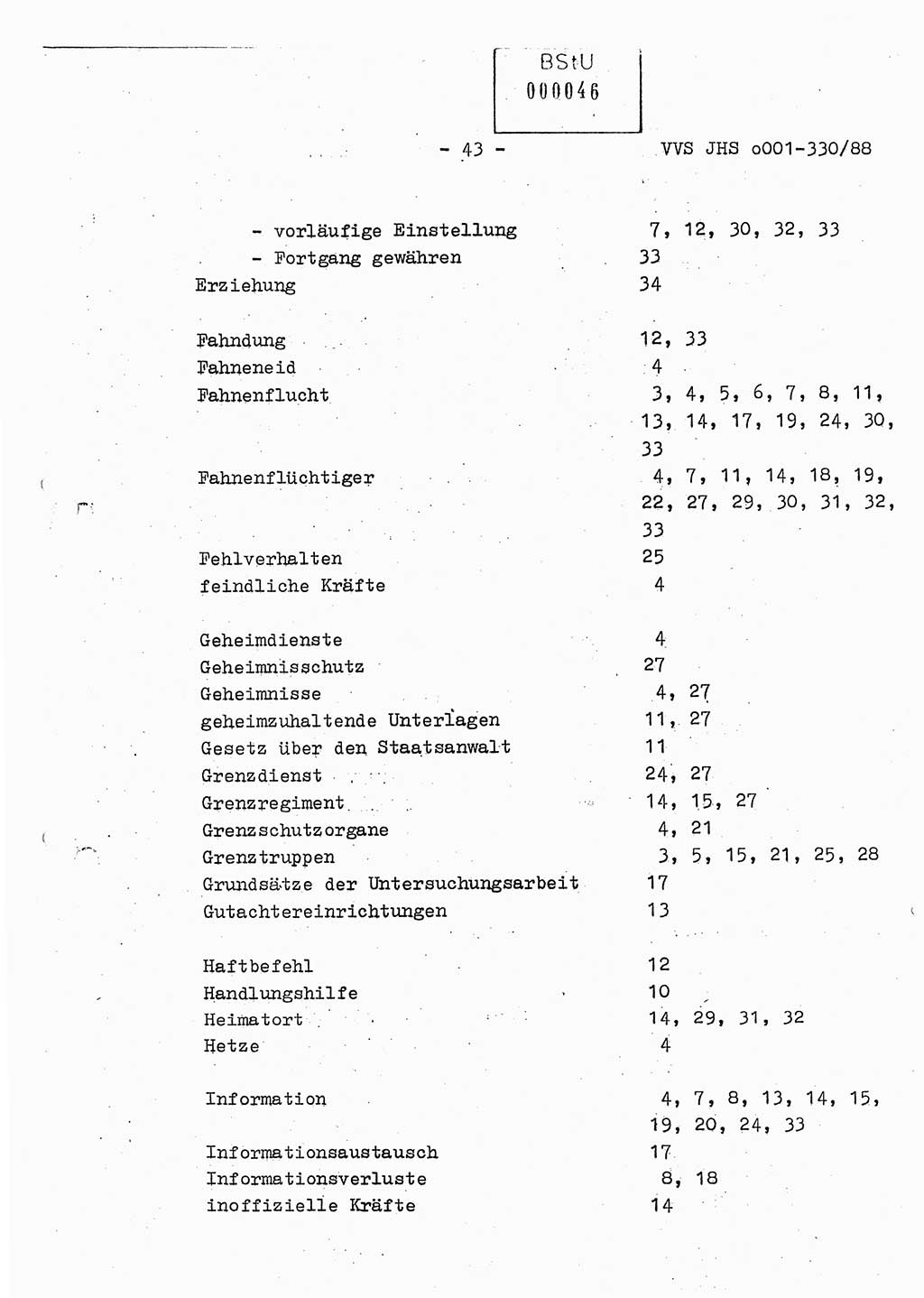 Diplomarbeit Offiziersschüler Thomas Mühle (HA Ⅸ/6), Ministerium für Staatssicherheit (MfS) [Deutsche Demokratische Republik (DDR)], Juristische Hochschule (JHS), Vertrauliche Verschlußsache (VVS) o001-330/88, Potsdam 1988, Seite 43 (Dipl.-Arb. MfS DDR JHS VVS o001-330/88 1988, S. 43)