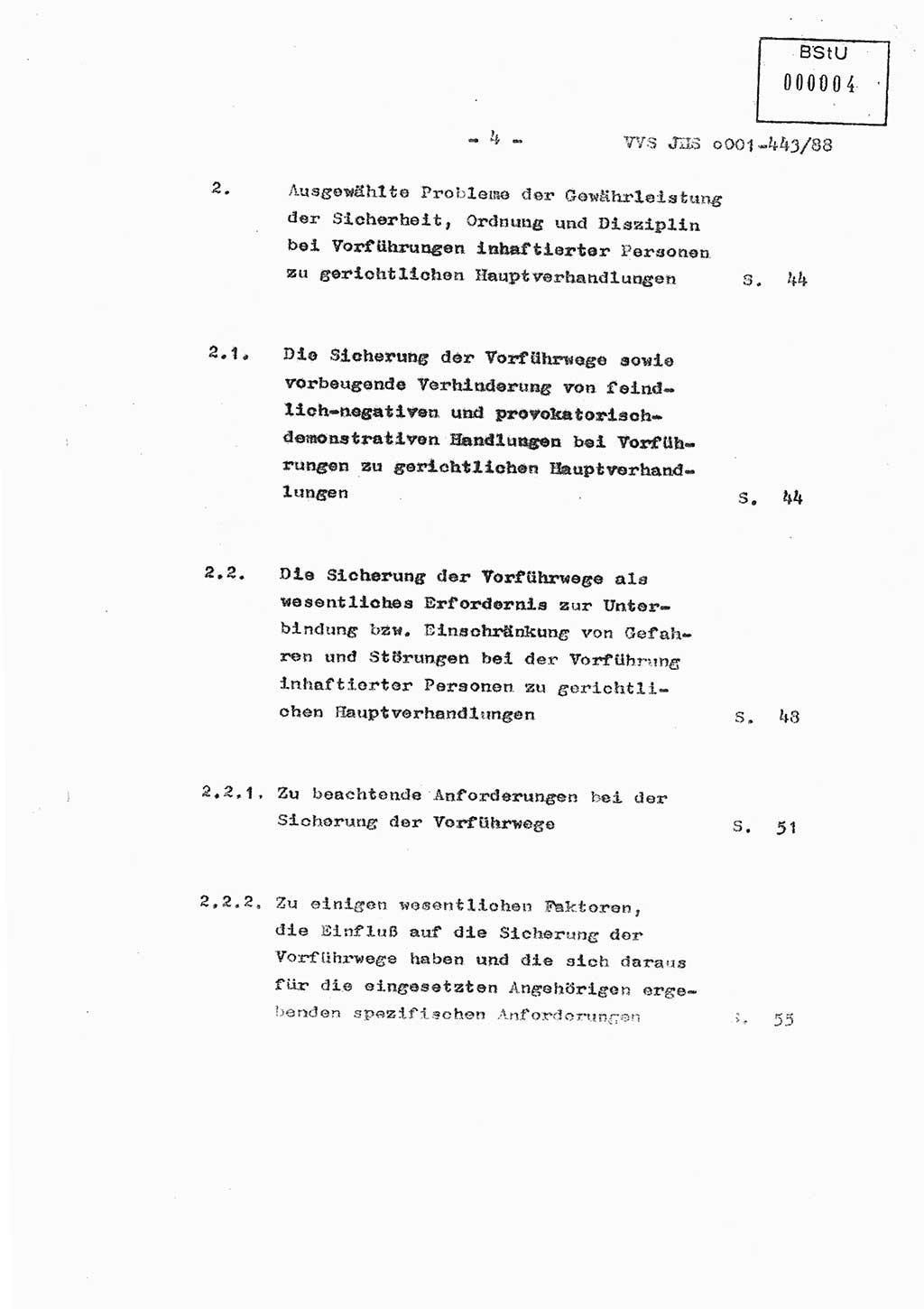 Diplomarbeit Hauptmann Michael Rast (Abt. ⅩⅣ), Major Bernd Rahaus (Abt. ⅩⅣ), Ministerium für Staatssicherheit (MfS) [Deutsche Demokratische Republik (DDR)], Juristische Hochschule (JHS), Vertrauliche Verschlußsache (VVS) o001-443/88, Potsdam 1988, Seite 4 (Dipl.-Arb. MfS DDR JHS VVS o001-443/88 1988, S. 4)