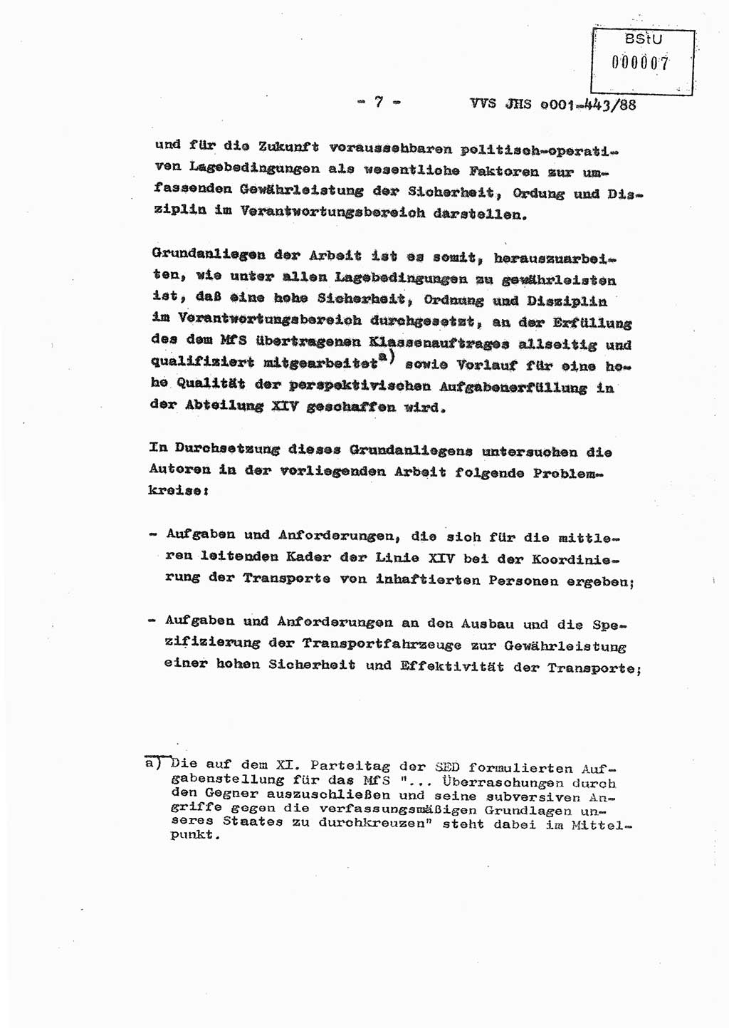 Diplomarbeit Hauptmann Michael Rast (Abt. ⅩⅣ), Major Bernd Rahaus (Abt. ⅩⅣ), Ministerium für Staatssicherheit (MfS) [Deutsche Demokratische Republik (DDR)], Juristische Hochschule (JHS), Vertrauliche Verschlußsache (VVS) o001-443/88, Potsdam 1988, Seite 7 (Dipl.-Arb. MfS DDR JHS VVS o001-443/88 1988, S. 7)