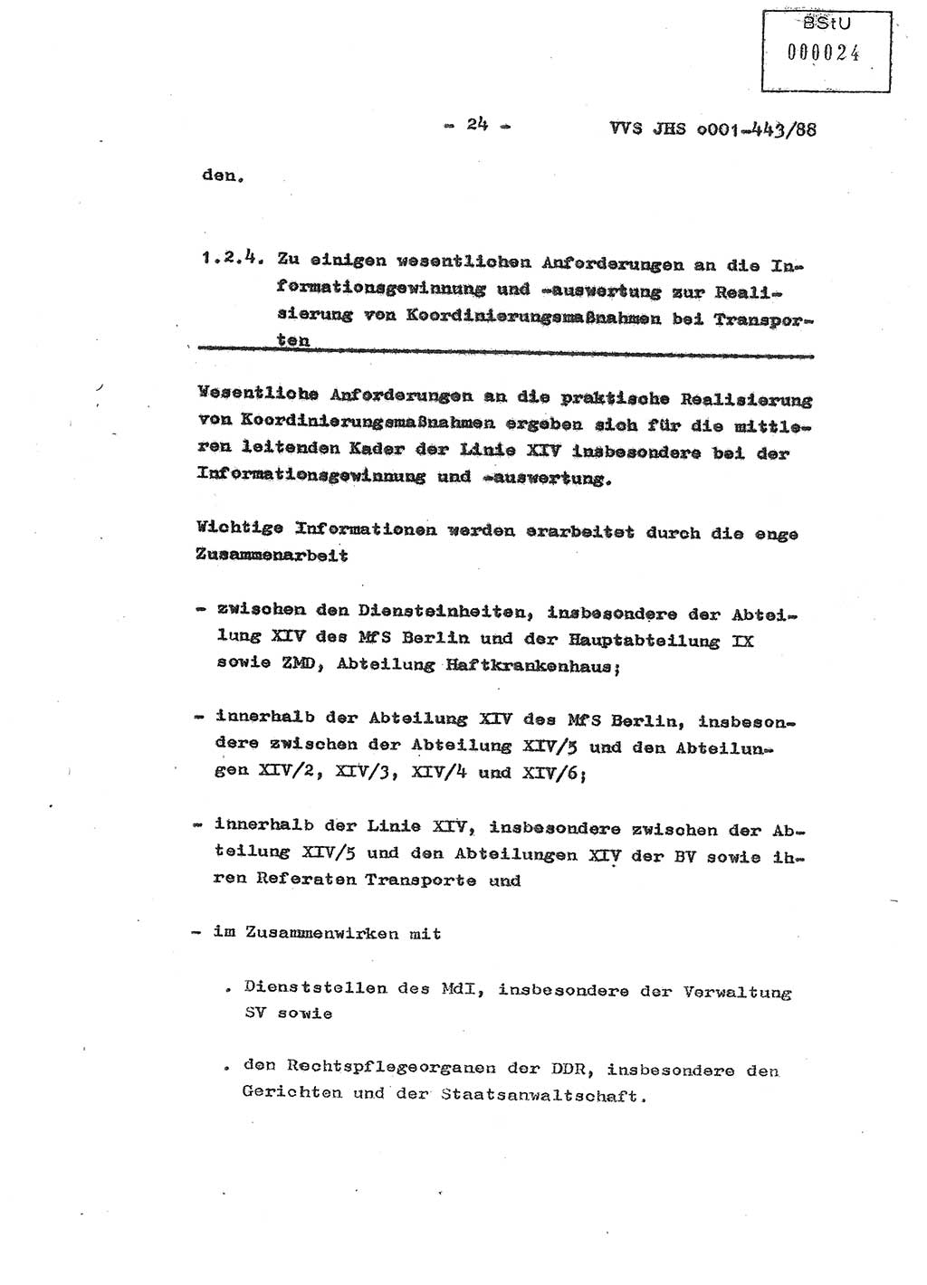 Diplomarbeit Hauptmann Michael Rast (Abt. ⅩⅣ), Major Bernd Rahaus (Abt. ⅩⅣ), Ministerium für Staatssicherheit (MfS) [Deutsche Demokratische Republik (DDR)], Juristische Hochschule (JHS), Vertrauliche Verschlußsache (VVS) o001-443/88, Potsdam 1988, Seite 24 (Dipl.-Arb. MfS DDR JHS VVS o001-443/88 1988, S. 24)