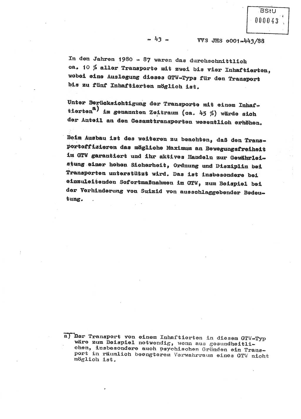 Diplomarbeit Hauptmann Michael Rast (Abt. ⅩⅣ), Major Bernd Rahaus (Abt. ⅩⅣ), Ministerium für Staatssicherheit (MfS) [Deutsche Demokratische Republik (DDR)], Juristische Hochschule (JHS), Vertrauliche Verschlußsache (VVS) o001-443/88, Potsdam 1988, Seite 43 (Dipl.-Arb. MfS DDR JHS VVS o001-443/88 1988, S. 43)