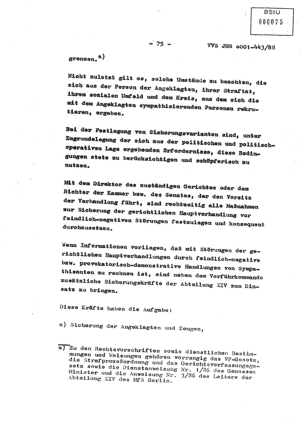 Diplomarbeit Hauptmann Michael Rast (Abt. ⅩⅣ), Major Bernd Rahaus (Abt. ⅩⅣ), Ministerium für Staatssicherheit (MfS) [Deutsche Demokratische Republik (DDR)], Juristische Hochschule (JHS), Vertrauliche Verschlußsache (VVS) o001-443/88, Potsdam 1988, Seite 75 (Dipl.-Arb. MfS DDR JHS VVS o001-443/88 1988, S. 75)