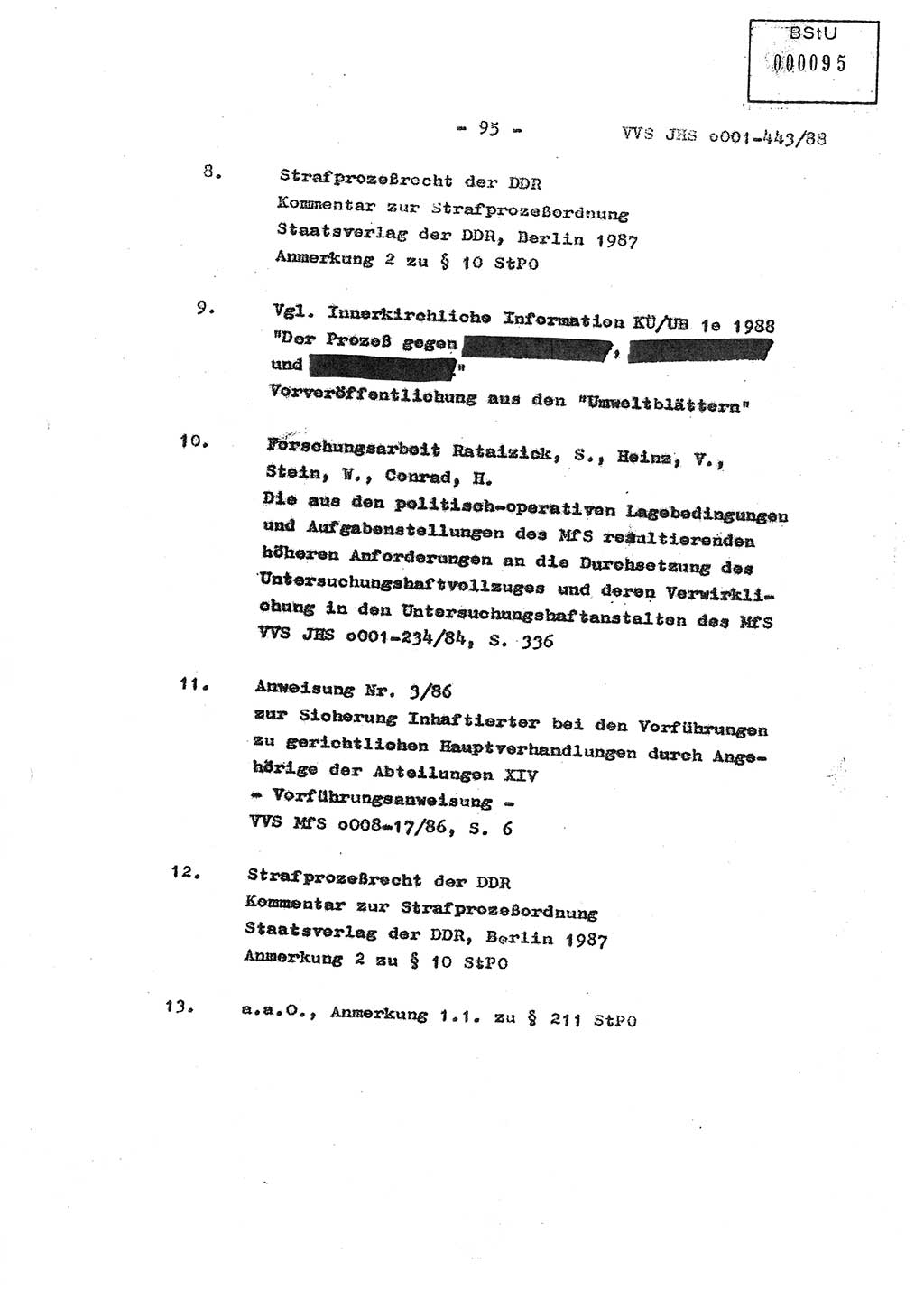 Diplomarbeit Hauptmann Michael Rast (Abt. ⅩⅣ), Major Bernd Rahaus (Abt. ⅩⅣ), Ministerium für Staatssicherheit (MfS) [Deutsche Demokratische Republik (DDR)], Juristische Hochschule (JHS), Vertrauliche Verschlußsache (VVS) o001-443/88, Potsdam 1988, Seite 95 (Dipl.-Arb. MfS DDR JHS VVS o001-443/88 1988, S. 95)