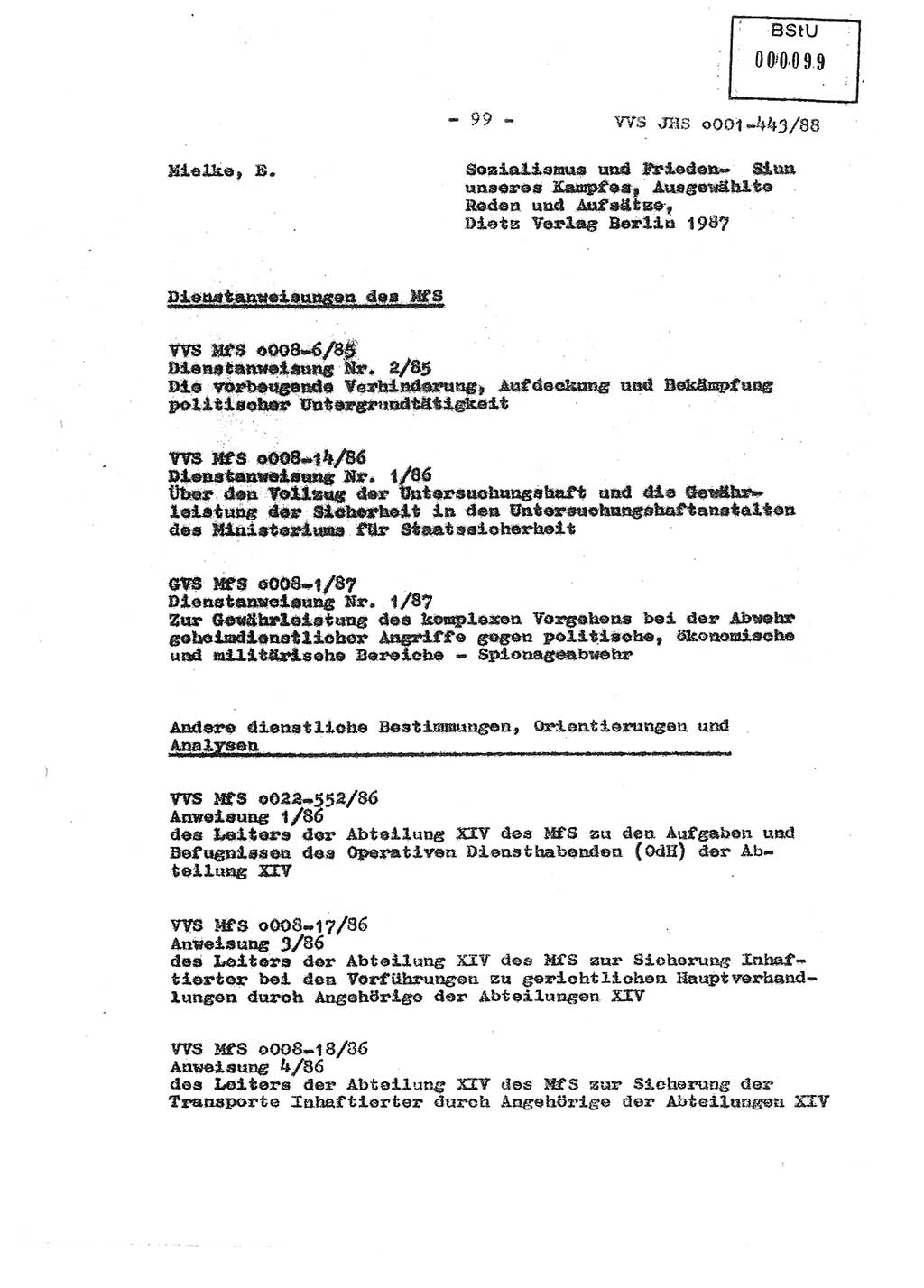 Diplomarbeit Hauptmann Michael Rast (Abt. ⅩⅣ), Major Bernd Rahaus (Abt. ⅩⅣ), Ministerium für Staatssicherheit (MfS) [Deutsche Demokratische Republik (DDR)], Juristische Hochschule (JHS), Vertrauliche Verschlußsache (VVS) o001-443/88, Potsdam 1988, Seite 99 (Dipl.-Arb. MfS DDR JHS VVS o001-443/88 1988, S. 99)