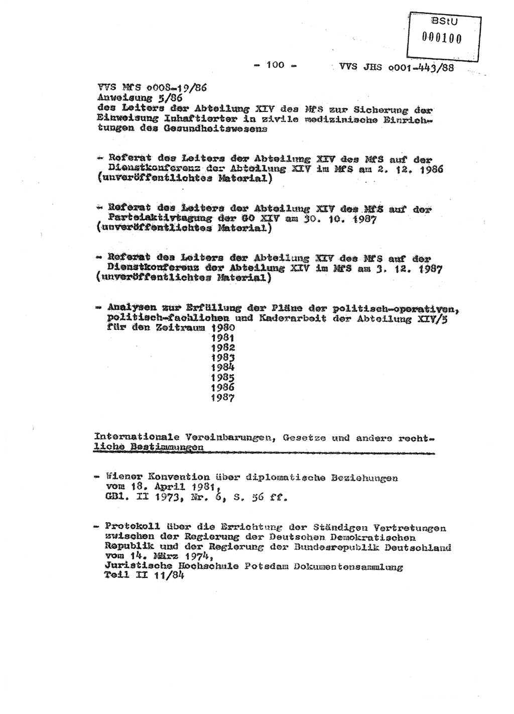 Diplomarbeit Hauptmann Michael Rast (Abt. ⅩⅣ), Major Bernd Rahaus (Abt. ⅩⅣ), Ministerium für Staatssicherheit (MfS) [Deutsche Demokratische Republik (DDR)], Juristische Hochschule (JHS), Vertrauliche Verschlußsache (VVS) o001-443/88, Potsdam 1988, Seite 100 (Dipl.-Arb. MfS DDR JHS VVS o001-443/88 1988, S. 100)