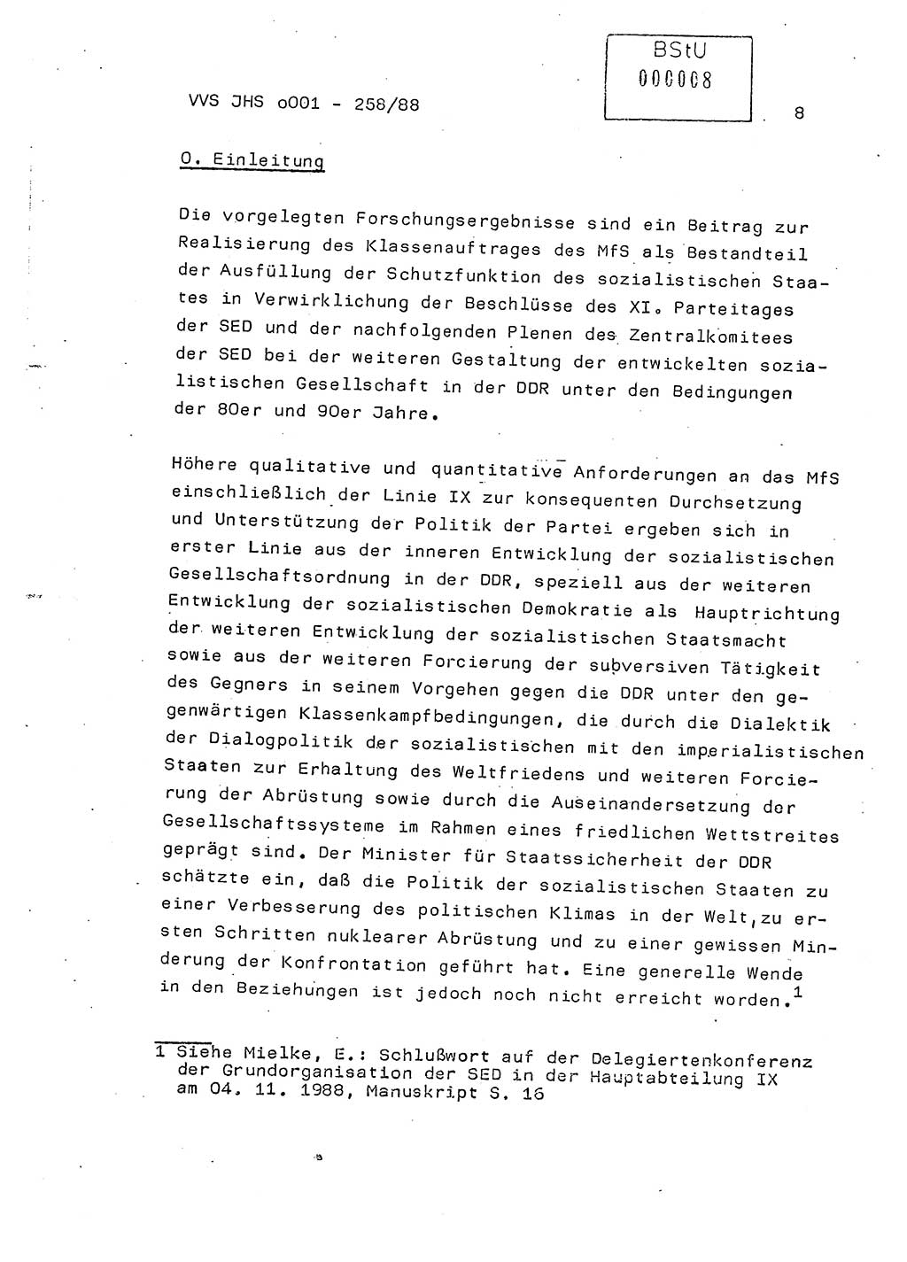 Dissertation, Oberleutnant Uwe Kärsten (JHS), Hauptmann Dr. Joachim Henkel (JHS), Oberstleutnant Werner Mählitz (Leiter der Abt. Ⅸ BV Rostock), Oberstleutnant Jürgen Tröge (HA Ⅸ/AKG), Oberstleutnant Winfried Ziegler (HA Ⅸ/9), Major Wolf-Rüdiger Wurzler (JHS), Ministerium für Staatssicherheit (MfS) [Deutsche Demokratische Republik (DDR)], Juristische Hochschule (JHS), Vertrauliche Verschlußsache (VVS) o001-258/88, Potsdam 1988, Seite 8 (Diss. MfS DDR JHS VVS o001-258/88 1988, S. 8)