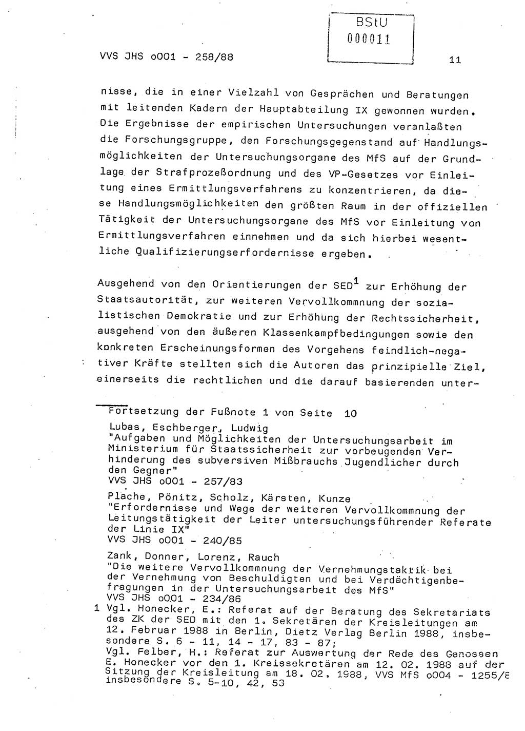 Dissertation, Oberleutnant Uwe Kärsten (JHS), Hauptmann Dr. Joachim Henkel (JHS), Oberstleutnant Werner Mählitz (Leiter der Abt. Ⅸ BV Rostock), Oberstleutnant Jürgen Tröge (HA Ⅸ/AKG), Oberstleutnant Winfried Ziegler (HA Ⅸ/9), Major Wolf-Rüdiger Wurzler (JHS), Ministerium für Staatssicherheit (MfS) [Deutsche Demokratische Republik (DDR)], Juristische Hochschule (JHS), Vertrauliche Verschlußsache (VVS) o001-258/88, Potsdam 1988, Seite 11 (Diss. MfS DDR JHS VVS o001-258/88 1988, S. 11)