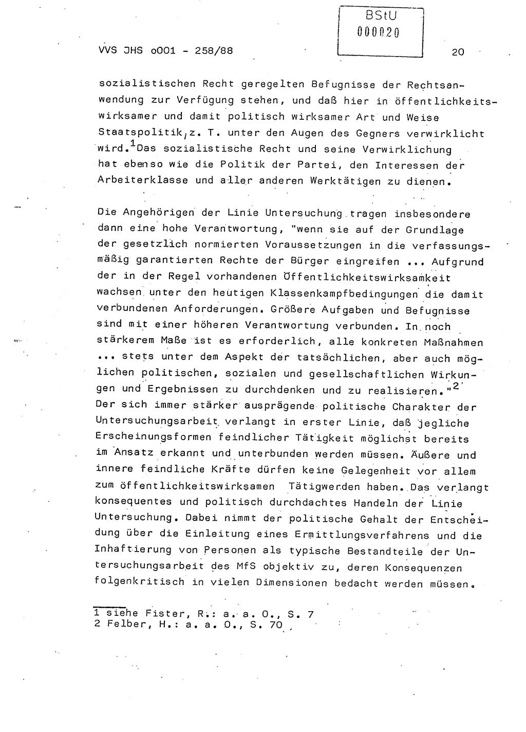 Dissertation, Oberleutnant Uwe Kärsten (JHS), Hauptmann Dr. Joachim Henkel (JHS), Oberstleutnant Werner Mählitz (Leiter der Abt. Ⅸ BV Rostock), Oberstleutnant Jürgen Tröge (HA Ⅸ/AKG), Oberstleutnant Winfried Ziegler (HA Ⅸ/9), Major Wolf-Rüdiger Wurzler (JHS), Ministerium für Staatssicherheit (MfS) [Deutsche Demokratische Republik (DDR)], Juristische Hochschule (JHS), Vertrauliche Verschlußsache (VVS) o001-258/88, Potsdam 1988, Seite 20 (Diss. MfS DDR JHS VVS o001-258/88 1988, S. 20)