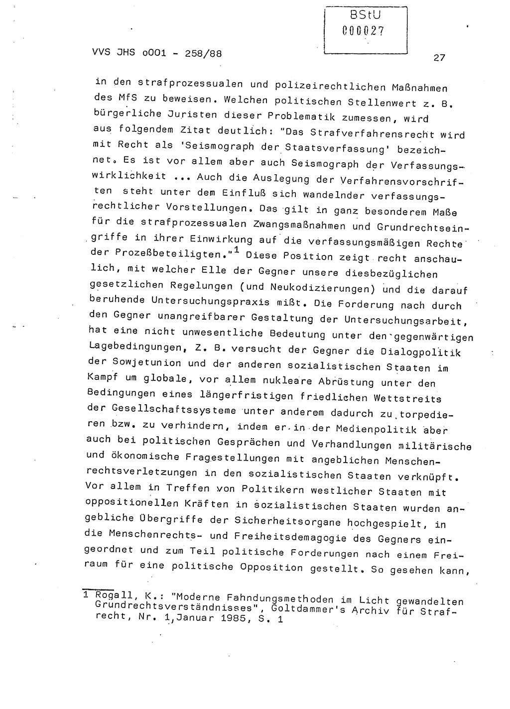 Dissertation, Oberleutnant Uwe Kärsten (JHS), Hauptmann Dr. Joachim Henkel (JHS), Oberstleutnant Werner Mählitz (Leiter der Abt. Ⅸ BV Rostock), Oberstleutnant Jürgen Tröge (HA Ⅸ/AKG), Oberstleutnant Winfried Ziegler (HA Ⅸ/9), Major Wolf-Rüdiger Wurzler (JHS), Ministerium für Staatssicherheit (MfS) [Deutsche Demokratische Republik (DDR)], Juristische Hochschule (JHS), Vertrauliche Verschlußsache (VVS) o001-258/88, Potsdam 1988, Seite 27 (Diss. MfS DDR JHS VVS o001-258/88 1988, S. 27)