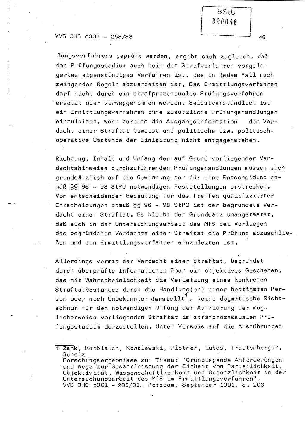 Dissertation, Oberleutnant Uwe Kärsten (JHS), Hauptmann Dr. Joachim Henkel (JHS), Oberstleutnant Werner Mählitz (Leiter der Abt. Ⅸ BV Rostock), Oberstleutnant Jürgen Tröge (HA Ⅸ/AKG), Oberstleutnant Winfried Ziegler (HA Ⅸ/9), Major Wolf-Rüdiger Wurzler (JHS), Ministerium für Staatssicherheit (MfS) [Deutsche Demokratische Republik (DDR)], Juristische Hochschule (JHS), Vertrauliche Verschlußsache (VVS) o001-258/88, Potsdam 1988, Seite 46 (Diss. MfS DDR JHS VVS o001-258/88 1988, S. 46)