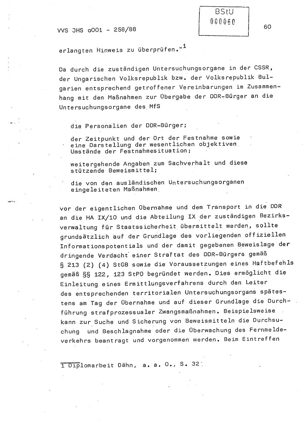 Dissertation, Oberleutnant Uwe Kärsten (JHS), Hauptmann Dr. Joachim Henkel (JHS), Oberstleutnant Werner Mählitz (Leiter der Abt. Ⅸ BV Rostock), Oberstleutnant Jürgen Tröge (HA Ⅸ/AKG), Oberstleutnant Winfried Ziegler (HA Ⅸ/9), Major Wolf-Rüdiger Wurzler (JHS), Ministerium für Staatssicherheit (MfS) [Deutsche Demokratische Republik (DDR)], Juristische Hochschule (JHS), Vertrauliche Verschlußsache (VVS) o001-258/88, Potsdam 1988, Seite 60 (Diss. MfS DDR JHS VVS o001-258/88 1988, S. 60)