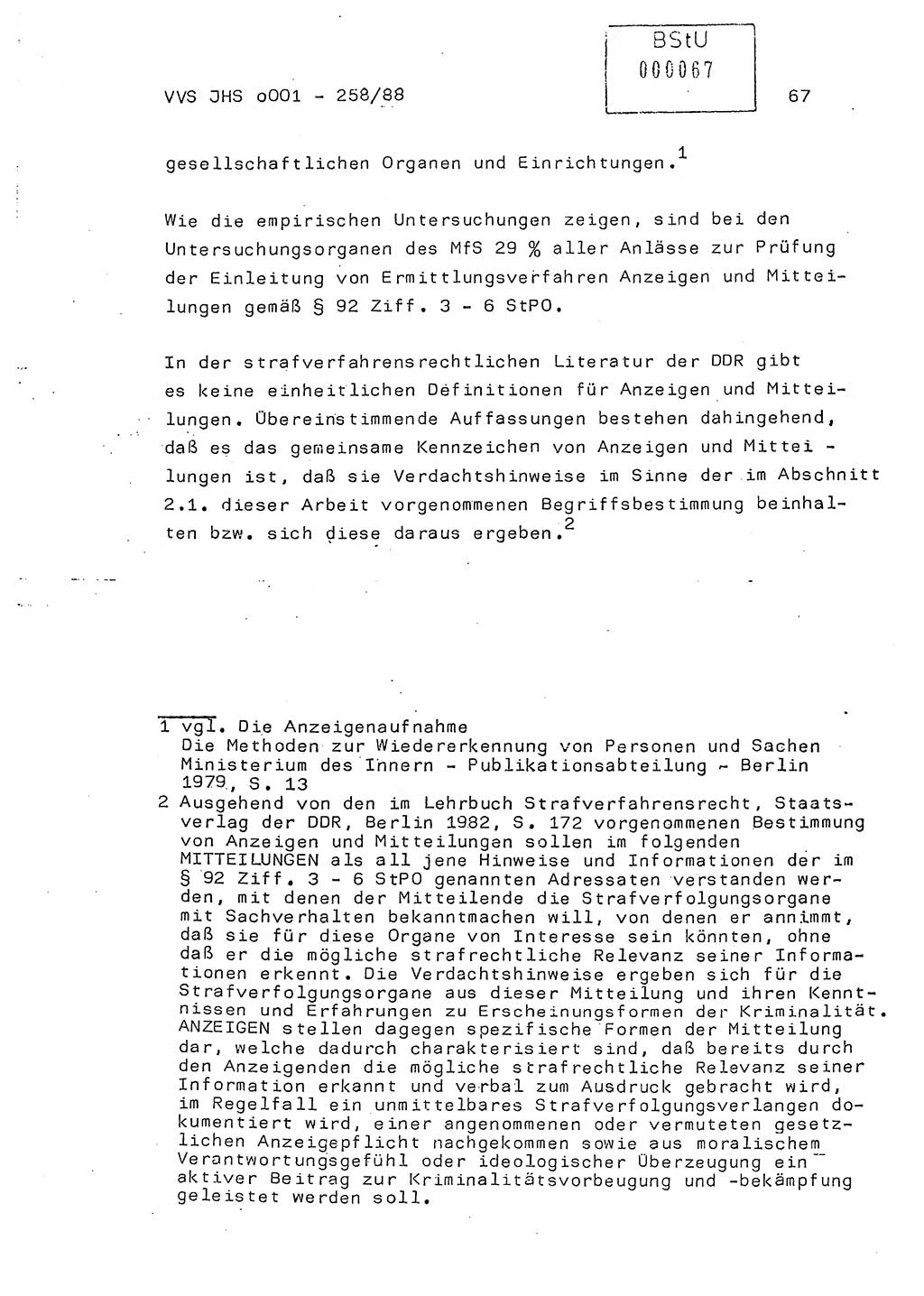 Dissertation, Oberleutnant Uwe Kärsten (JHS), Hauptmann Dr. Joachim Henkel (JHS), Oberstleutnant Werner Mählitz (Leiter der Abt. Ⅸ BV Rostock), Oberstleutnant Jürgen Tröge (HA Ⅸ/AKG), Oberstleutnant Winfried Ziegler (HA Ⅸ/9), Major Wolf-Rüdiger Wurzler (JHS), Ministerium für Staatssicherheit (MfS) [Deutsche Demokratische Republik (DDR)], Juristische Hochschule (JHS), Vertrauliche Verschlußsache (VVS) o001-258/88, Potsdam 1988, Seite 67 (Diss. MfS DDR JHS VVS o001-258/88 1988, S. 67)