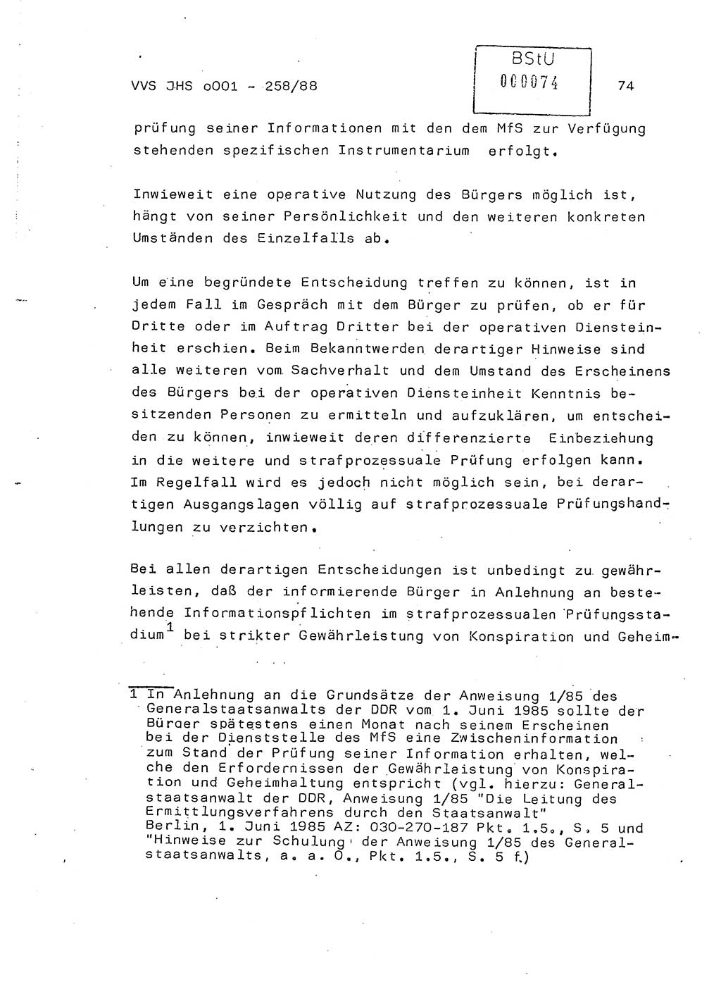 Dissertation, Oberleutnant Uwe Kärsten (JHS), Hauptmann Dr. Joachim Henkel (JHS), Oberstleutnant Werner Mählitz (Leiter der Abt. Ⅸ BV Rostock), Oberstleutnant Jürgen Tröge (HA Ⅸ/AKG), Oberstleutnant Winfried Ziegler (HA Ⅸ/9), Major Wolf-Rüdiger Wurzler (JHS), Ministerium für Staatssicherheit (MfS) [Deutsche Demokratische Republik (DDR)], Juristische Hochschule (JHS), Vertrauliche Verschlußsache (VVS) o001-258/88, Potsdam 1988, Seite 74 (Diss. MfS DDR JHS VVS o001-258/88 1988, S. 74)