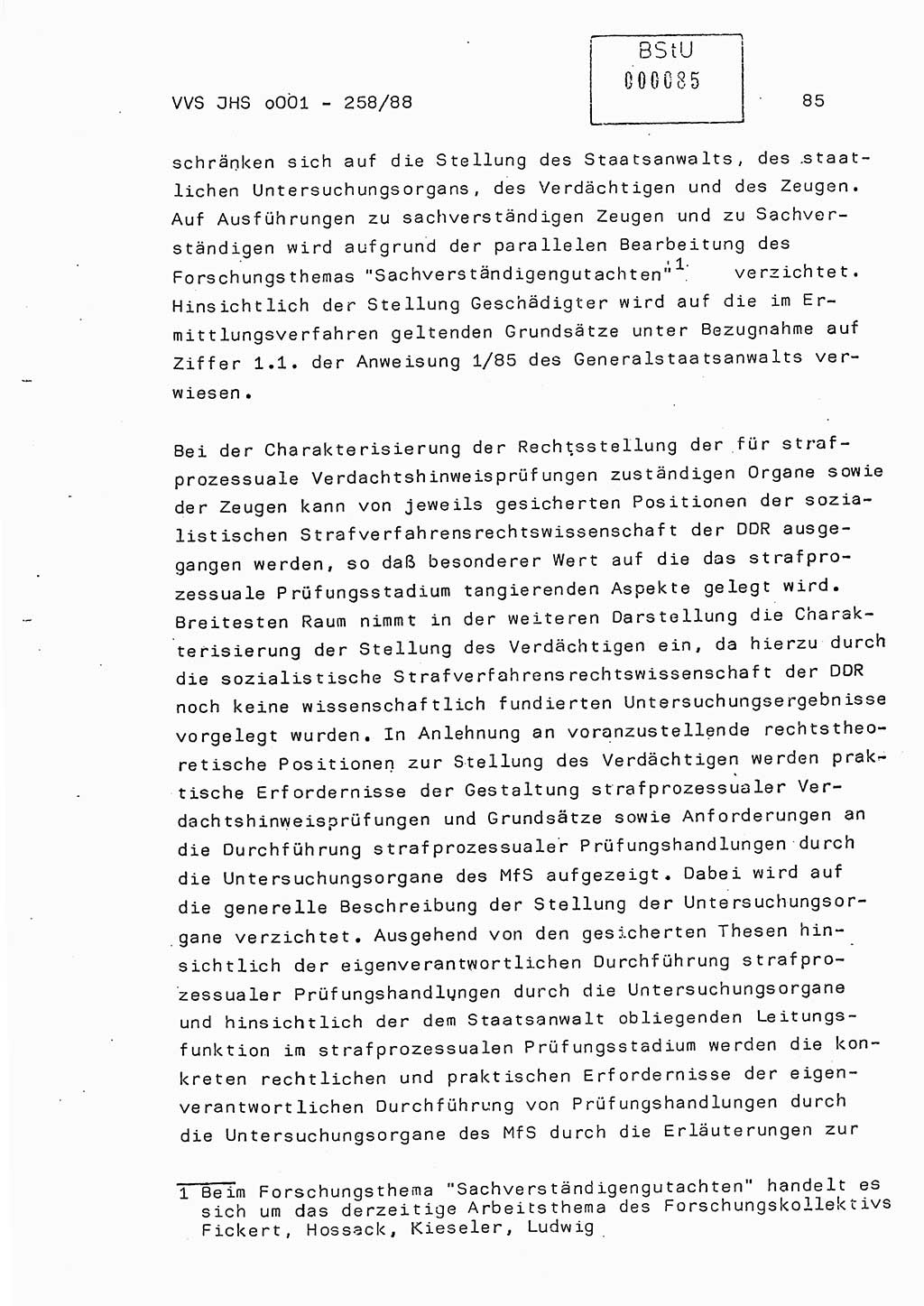 Dissertation, Oberleutnant Uwe Kärsten (JHS), Hauptmann Dr. Joachim Henkel (JHS), Oberstleutnant Werner Mählitz (Leiter der Abt. Ⅸ BV Rostock), Oberstleutnant Jürgen Tröge (HA Ⅸ/AKG), Oberstleutnant Winfried Ziegler (HA Ⅸ/9), Major Wolf-Rüdiger Wurzler (JHS), Ministerium für Staatssicherheit (MfS) [Deutsche Demokratische Republik (DDR)], Juristische Hochschule (JHS), Vertrauliche Verschlußsache (VVS) o001-258/88, Potsdam 1988, Seite 85 (Diss. MfS DDR JHS VVS o001-258/88 1988, S. 85)