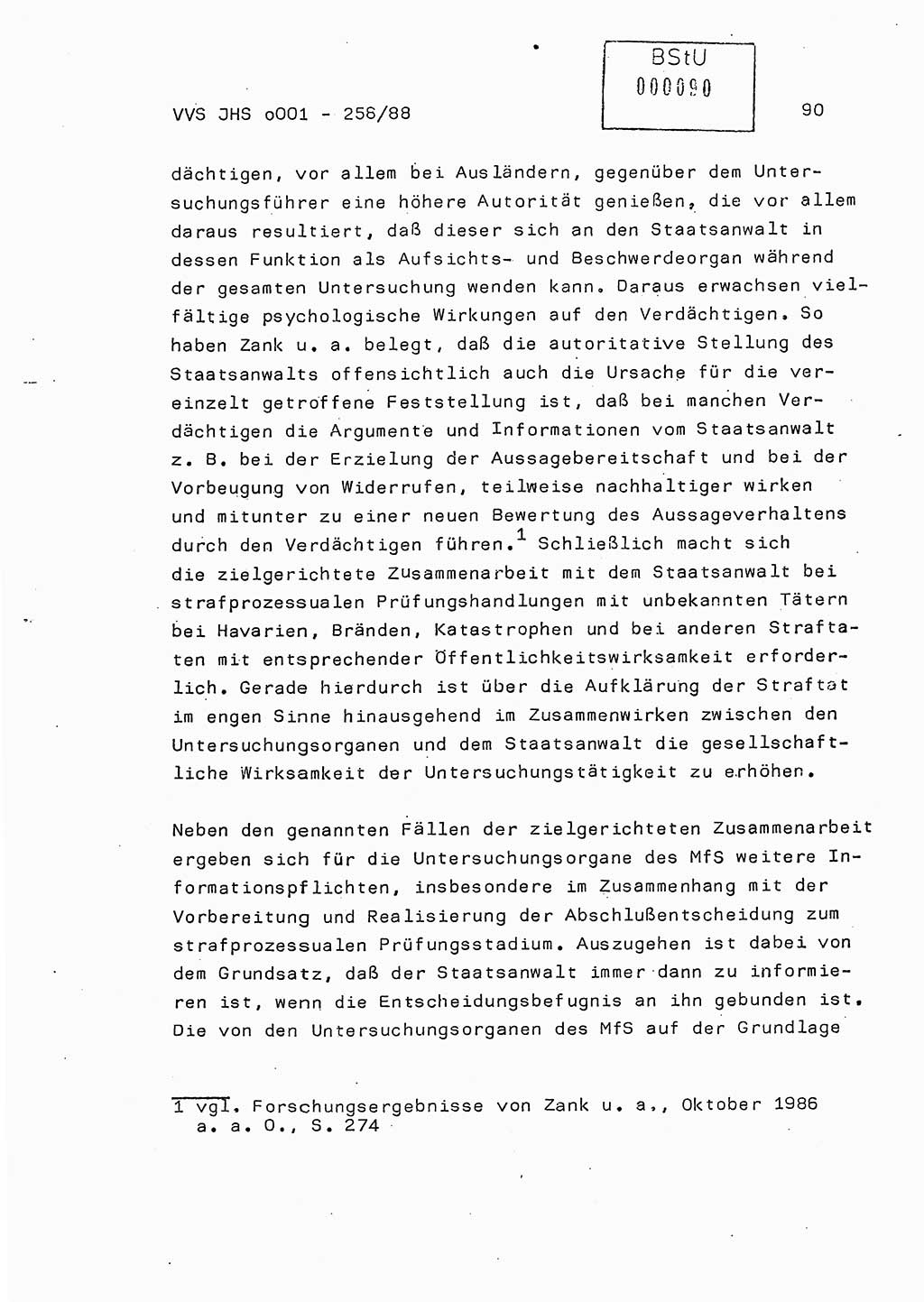 Dissertation, Oberleutnant Uwe Kärsten (JHS), Hauptmann Dr. Joachim Henkel (JHS), Oberstleutnant Werner Mählitz (Leiter der Abt. Ⅸ BV Rostock), Oberstleutnant Jürgen Tröge (HA Ⅸ/AKG), Oberstleutnant Winfried Ziegler (HA Ⅸ/9), Major Wolf-Rüdiger Wurzler (JHS), Ministerium für Staatssicherheit (MfS) [Deutsche Demokratische Republik (DDR)], Juristische Hochschule (JHS), Vertrauliche Verschlußsache (VVS) o001-258/88, Potsdam 1988, Seite 90 (Diss. MfS DDR JHS VVS o001-258/88 1988, S. 90)