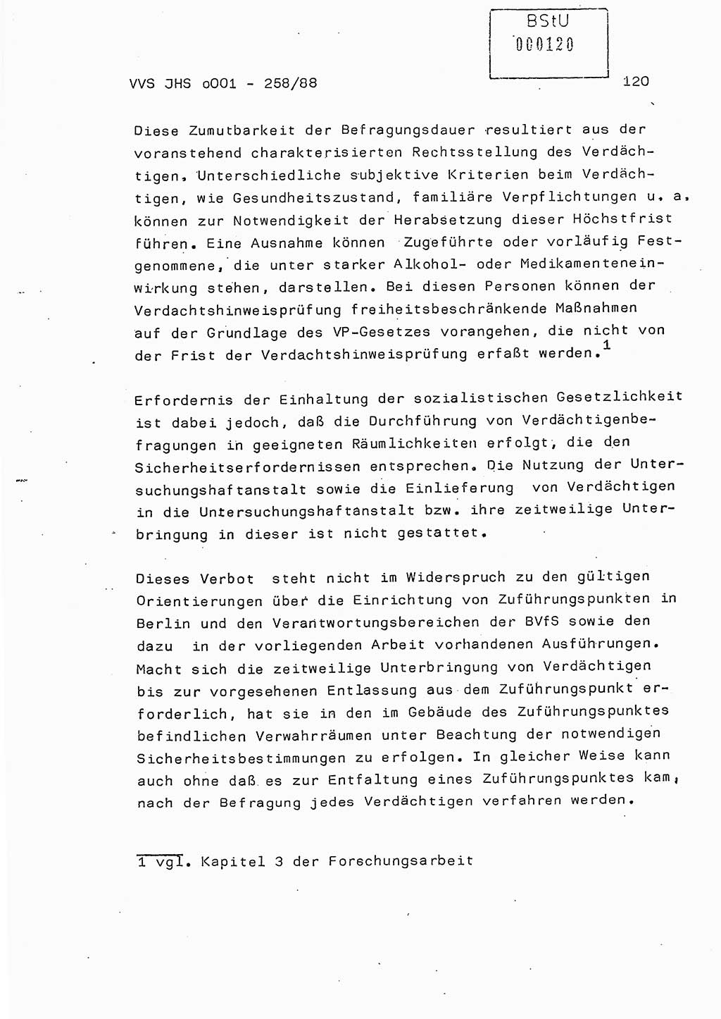 Dissertation, Oberleutnant Uwe Kärsten (JHS), Hauptmann Dr. Joachim Henkel (JHS), Oberstleutnant Werner Mählitz (Leiter der Abt. Ⅸ BV Rostock), Oberstleutnant Jürgen Tröge (HA Ⅸ/AKG), Oberstleutnant Winfried Ziegler (HA Ⅸ/9), Major Wolf-Rüdiger Wurzler (JHS), Ministerium für Staatssicherheit (MfS) [Deutsche Demokratische Republik (DDR)], Juristische Hochschule (JHS), Vertrauliche Verschlußsache (VVS) o001-258/88, Potsdam 1988, Seite 120 (Diss. MfS DDR JHS VVS o001-258/88 1988, S. 120)