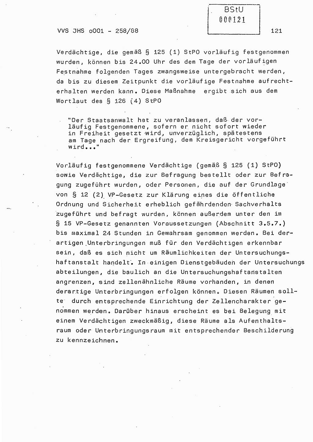 Dissertation, Oberleutnant Uwe Kärsten (JHS), Hauptmann Dr. Joachim Henkel (JHS), Oberstleutnant Werner Mählitz (Leiter der Abt. Ⅸ BV Rostock), Oberstleutnant Jürgen Tröge (HA Ⅸ/AKG), Oberstleutnant Winfried Ziegler (HA Ⅸ/9), Major Wolf-Rüdiger Wurzler (JHS), Ministerium für Staatssicherheit (MfS) [Deutsche Demokratische Republik (DDR)], Juristische Hochschule (JHS), Vertrauliche Verschlußsache (VVS) o001-258/88, Potsdam 1988, Seite 121 (Diss. MfS DDR JHS VVS o001-258/88 1988, S. 121)