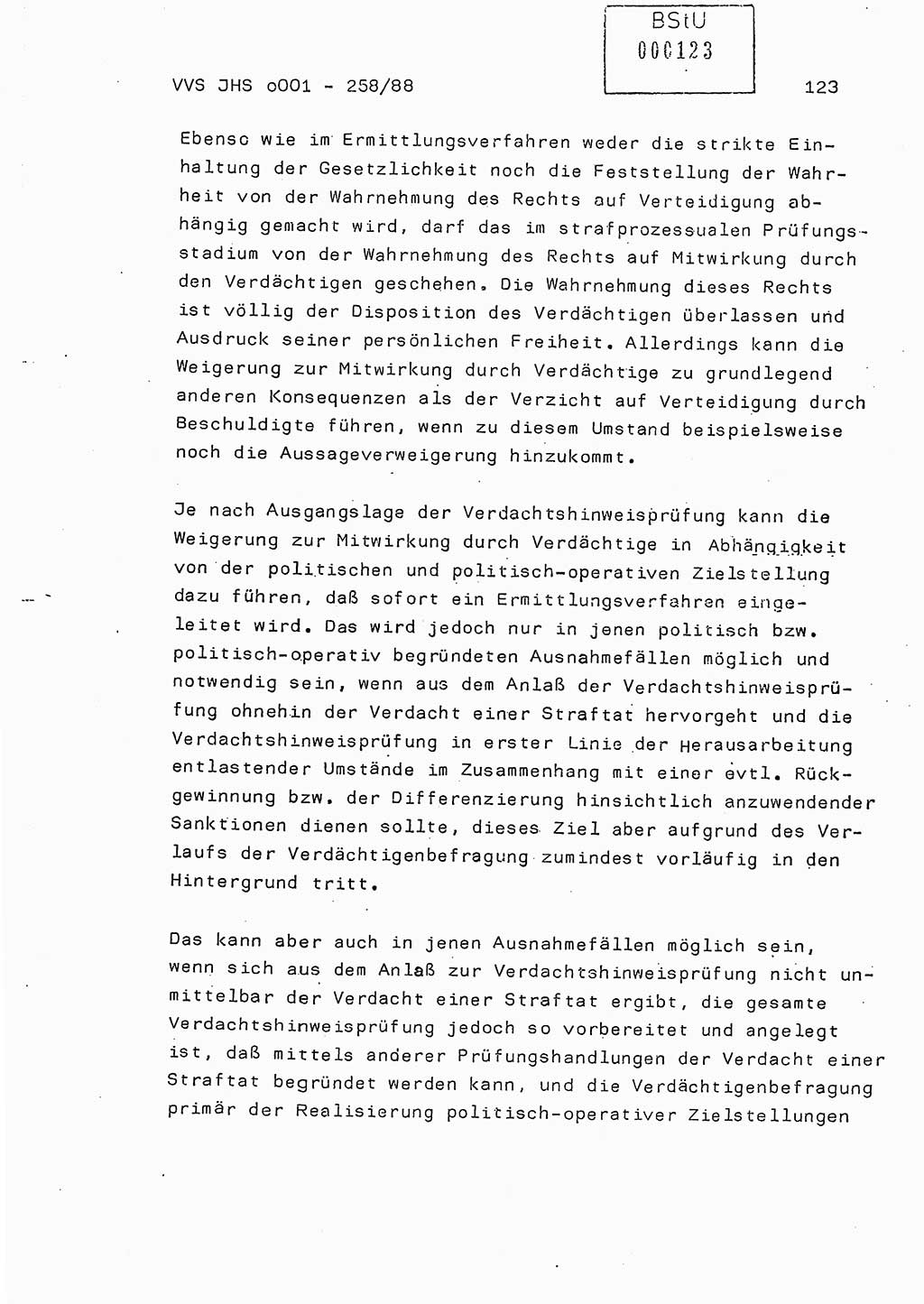 Dissertation, Oberleutnant Uwe Kärsten (JHS), Hauptmann Dr. Joachim Henkel (JHS), Oberstleutnant Werner Mählitz (Leiter der Abt. Ⅸ BV Rostock), Oberstleutnant Jürgen Tröge (HA Ⅸ/AKG), Oberstleutnant Winfried Ziegler (HA Ⅸ/9), Major Wolf-Rüdiger Wurzler (JHS), Ministerium für Staatssicherheit (MfS) [Deutsche Demokratische Republik (DDR)], Juristische Hochschule (JHS), Vertrauliche Verschlußsache (VVS) o001-258/88, Potsdam 1988, Seite 123 (Diss. MfS DDR JHS VVS o001-258/88 1988, S. 123)