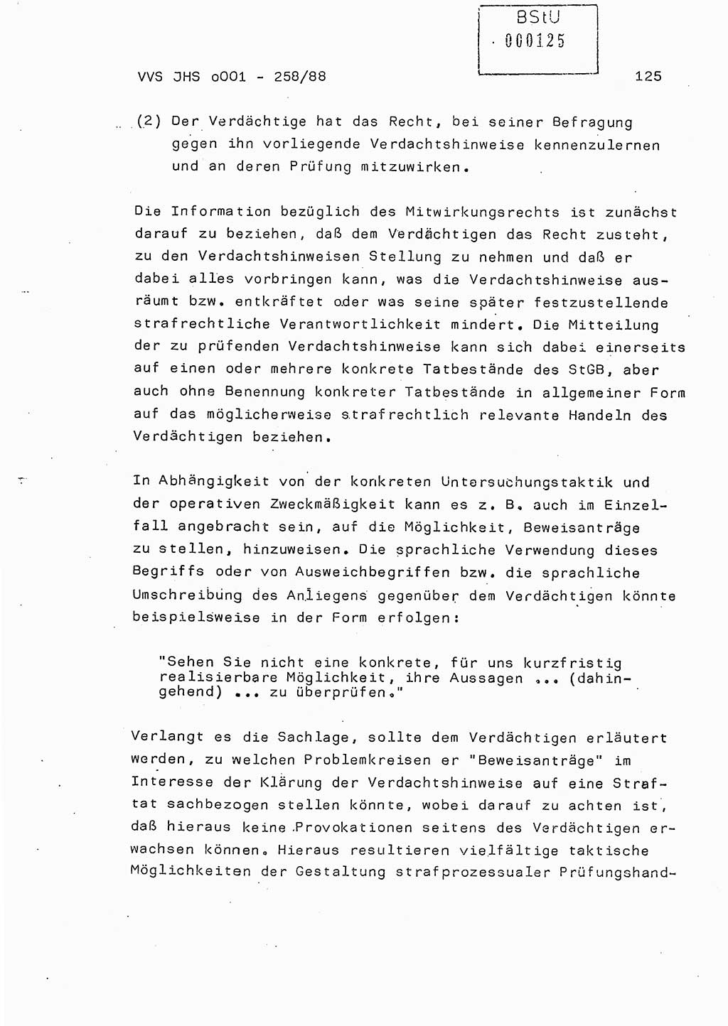 Dissertation, Oberleutnant Uwe Kärsten (JHS), Hauptmann Dr. Joachim Henkel (JHS), Oberstleutnant Werner Mählitz (Leiter der Abt. Ⅸ BV Rostock), Oberstleutnant Jürgen Tröge (HA Ⅸ/AKG), Oberstleutnant Winfried Ziegler (HA Ⅸ/9), Major Wolf-Rüdiger Wurzler (JHS), Ministerium für Staatssicherheit (MfS) [Deutsche Demokratische Republik (DDR)], Juristische Hochschule (JHS), Vertrauliche Verschlußsache (VVS) o001-258/88, Potsdam 1988, Seite 125 (Diss. MfS DDR JHS VVS o001-258/88 1988, S. 125)