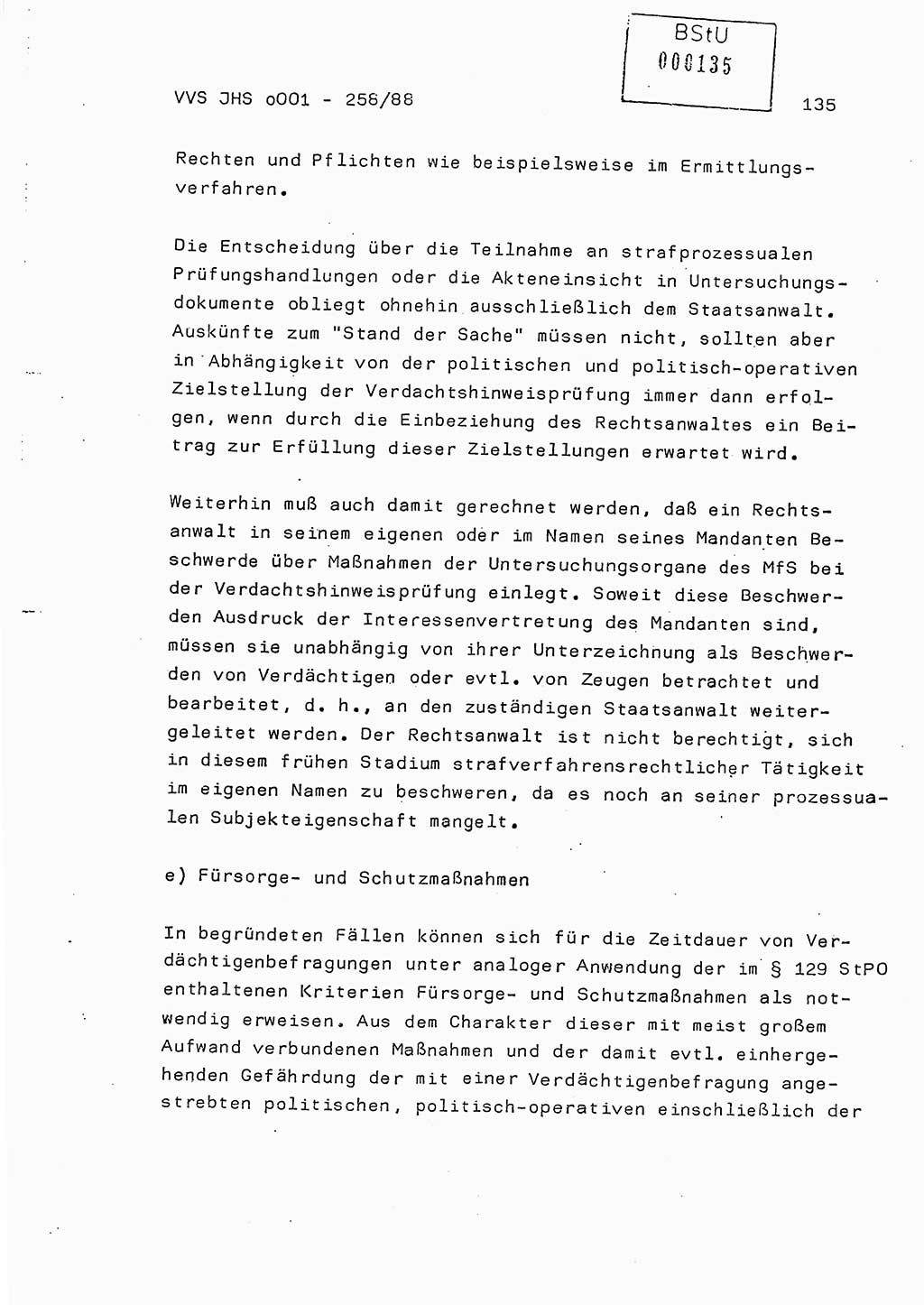 Dissertation, Oberleutnant Uwe Kärsten (JHS), Hauptmann Dr. Joachim Henkel (JHS), Oberstleutnant Werner Mählitz (Leiter der Abt. Ⅸ BV Rostock), Oberstleutnant Jürgen Tröge (HA Ⅸ/AKG), Oberstleutnant Winfried Ziegler (HA Ⅸ/9), Major Wolf-Rüdiger Wurzler (JHS), Ministerium für Staatssicherheit (MfS) [Deutsche Demokratische Republik (DDR)], Juristische Hochschule (JHS), Vertrauliche Verschlußsache (VVS) o001-258/88, Potsdam 1988, Seite 135 (Diss. MfS DDR JHS VVS o001-258/88 1988, S. 135)