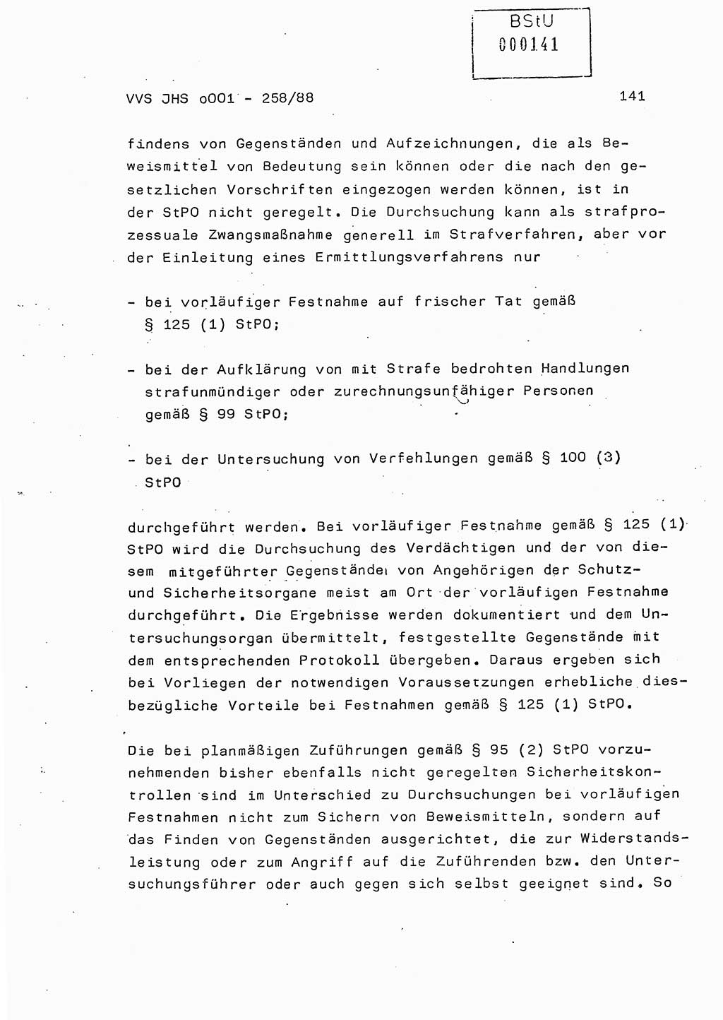 Dissertation, Oberleutnant Uwe Kärsten (JHS), Hauptmann Dr. Joachim Henkel (JHS), Oberstleutnant Werner Mählitz (Leiter der Abt. Ⅸ BV Rostock), Oberstleutnant Jürgen Tröge (HA Ⅸ/AKG), Oberstleutnant Winfried Ziegler (HA Ⅸ/9), Major Wolf-Rüdiger Wurzler (JHS), Ministerium für Staatssicherheit (MfS) [Deutsche Demokratische Republik (DDR)], Juristische Hochschule (JHS), Vertrauliche Verschlußsache (VVS) o001-258/88, Potsdam 1988, Seite 141 (Diss. MfS DDR JHS VVS o001-258/88 1988, S. 141)