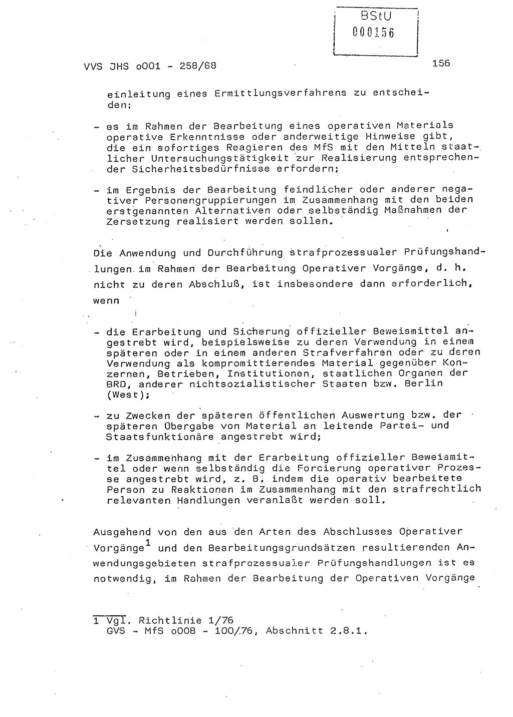 Dissertation, Oberleutnant Uwe Kärsten (JHS), Hauptmann Dr. Joachim Henkel (JHS), Oberstleutnant Werner Mählitz (Leiter der Abt. Ⅸ BV Rostock), Oberstleutnant Jürgen Tröge (HA Ⅸ/AKG), Oberstleutnant Winfried Ziegler (HA Ⅸ/9), Major Wolf-Rüdiger Wurzler (JHS), Ministerium für Staatssicherheit (MfS) [Deutsche Demokratische Republik (DDR)], Juristische Hochschule (JHS), Vertrauliche Verschlußsache (VVS) o001-258/88, Potsdam 1988, Seite 156 (Diss. MfS DDR JHS VVS o001-258/88 1988, S. 156)