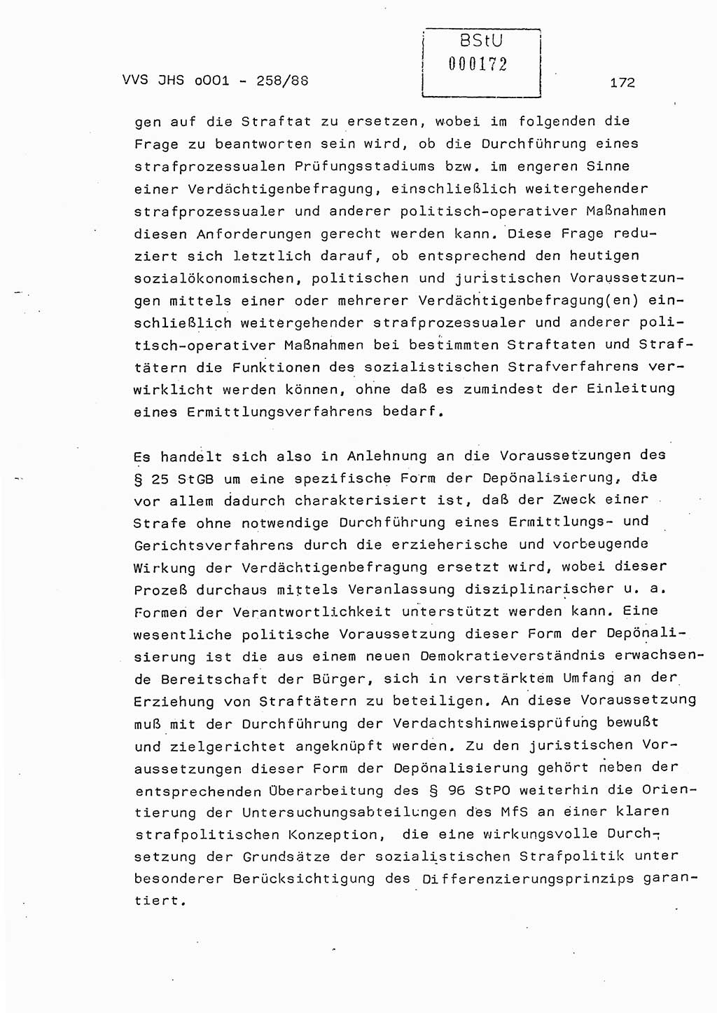 Dissertation, Oberleutnant Uwe Kärsten (JHS), Hauptmann Dr. Joachim Henkel (JHS), Oberstleutnant Werner Mählitz (Leiter der Abt. Ⅸ BV Rostock), Oberstleutnant Jürgen Tröge (HA Ⅸ/AKG), Oberstleutnant Winfried Ziegler (HA Ⅸ/9), Major Wolf-Rüdiger Wurzler (JHS), Ministerium für Staatssicherheit (MfS) [Deutsche Demokratische Republik (DDR)], Juristische Hochschule (JHS), Vertrauliche Verschlußsache (VVS) o001-258/88, Potsdam 1988, Seite 172 (Diss. MfS DDR JHS VVS o001-258/88 1988, S. 172)