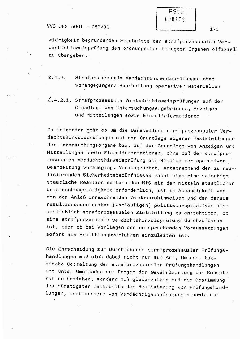 Dissertation, Oberleutnant Uwe Kärsten (JHS), Hauptmann Dr. Joachim Henkel (JHS), Oberstleutnant Werner Mählitz (Leiter der Abt. Ⅸ BV Rostock), Oberstleutnant Jürgen Tröge (HA Ⅸ/AKG), Oberstleutnant Winfried Ziegler (HA Ⅸ/9), Major Wolf-Rüdiger Wurzler (JHS), Ministerium für Staatssicherheit (MfS) [Deutsche Demokratische Republik (DDR)], Juristische Hochschule (JHS), Vertrauliche Verschlußsache (VVS) o001-258/88, Potsdam 1988, Seite 179 (Diss. MfS DDR JHS VVS o001-258/88 1988, S. 179)