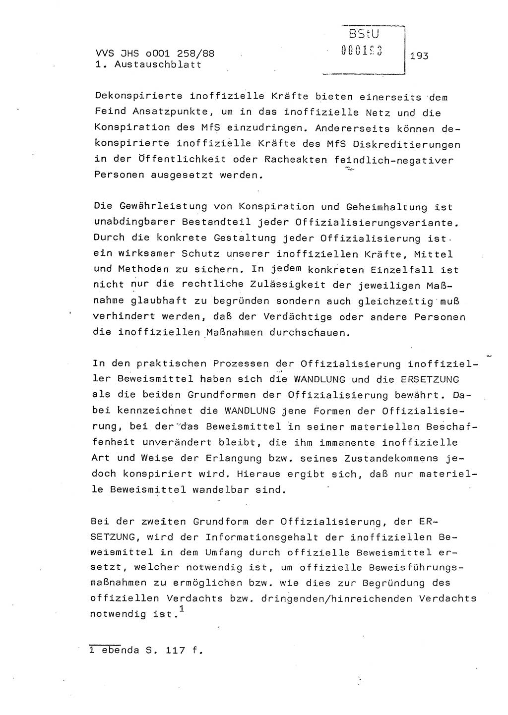 Dissertation, Oberleutnant Uwe Kärsten (JHS), Hauptmann Dr. Joachim Henkel (JHS), Oberstleutnant Werner Mählitz (Leiter der Abt. Ⅸ BV Rostock), Oberstleutnant Jürgen Tröge (HA Ⅸ/AKG), Oberstleutnant Winfried Ziegler (HA Ⅸ/9), Major Wolf-Rüdiger Wurzler (JHS), Ministerium für Staatssicherheit (MfS) [Deutsche Demokratische Republik (DDR)], Juristische Hochschule (JHS), Vertrauliche Verschlußsache (VVS) o001-258/88, Potsdam 1988, Seite 193 (Diss. MfS DDR JHS VVS o001-258/88 1988, S. 193)