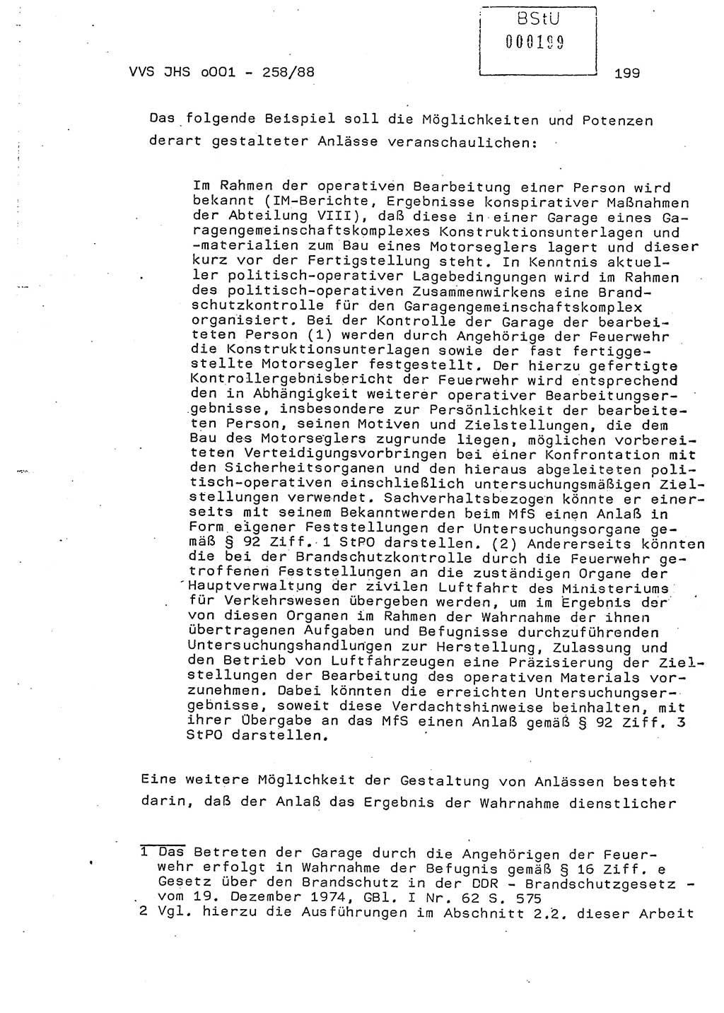 Dissertation, Oberleutnant Uwe Kärsten (JHS), Hauptmann Dr. Joachim Henkel (JHS), Oberstleutnant Werner Mählitz (Leiter der Abt. Ⅸ BV Rostock), Oberstleutnant Jürgen Tröge (HA Ⅸ/AKG), Oberstleutnant Winfried Ziegler (HA Ⅸ/9), Major Wolf-Rüdiger Wurzler (JHS), Ministerium für Staatssicherheit (MfS) [Deutsche Demokratische Republik (DDR)], Juristische Hochschule (JHS), Vertrauliche Verschlußsache (VVS) o001-258/88, Potsdam 1988, Seite 199 (Diss. MfS DDR JHS VVS o001-258/88 1988, S. 199)