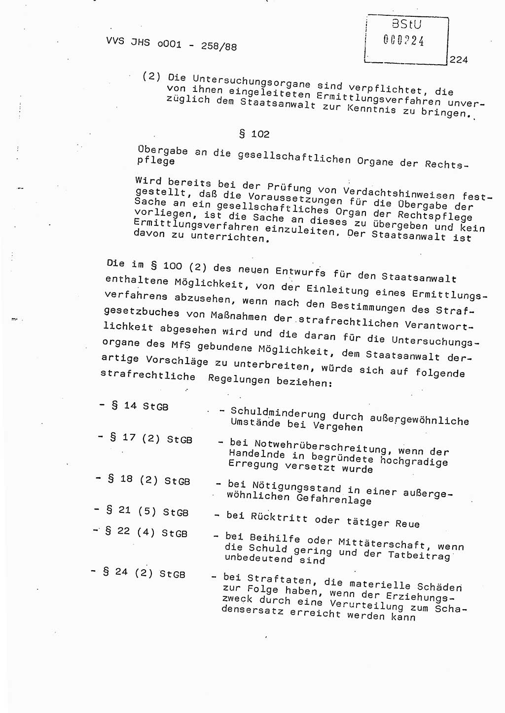 Dissertation, Oberleutnant Uwe Kärsten (JHS), Hauptmann Dr. Joachim Henkel (JHS), Oberstleutnant Werner Mählitz (Leiter der Abt. Ⅸ BV Rostock), Oberstleutnant Jürgen Tröge (HA Ⅸ/AKG), Oberstleutnant Winfried Ziegler (HA Ⅸ/9), Major Wolf-Rüdiger Wurzler (JHS), Ministerium für Staatssicherheit (MfS) [Deutsche Demokratische Republik (DDR)], Juristische Hochschule (JHS), Vertrauliche Verschlußsache (VVS) o001-258/88, Potsdam 1988, Seite 223 (Diss. MfS DDR JHS VVS o001-258/88 1988, S. 223)