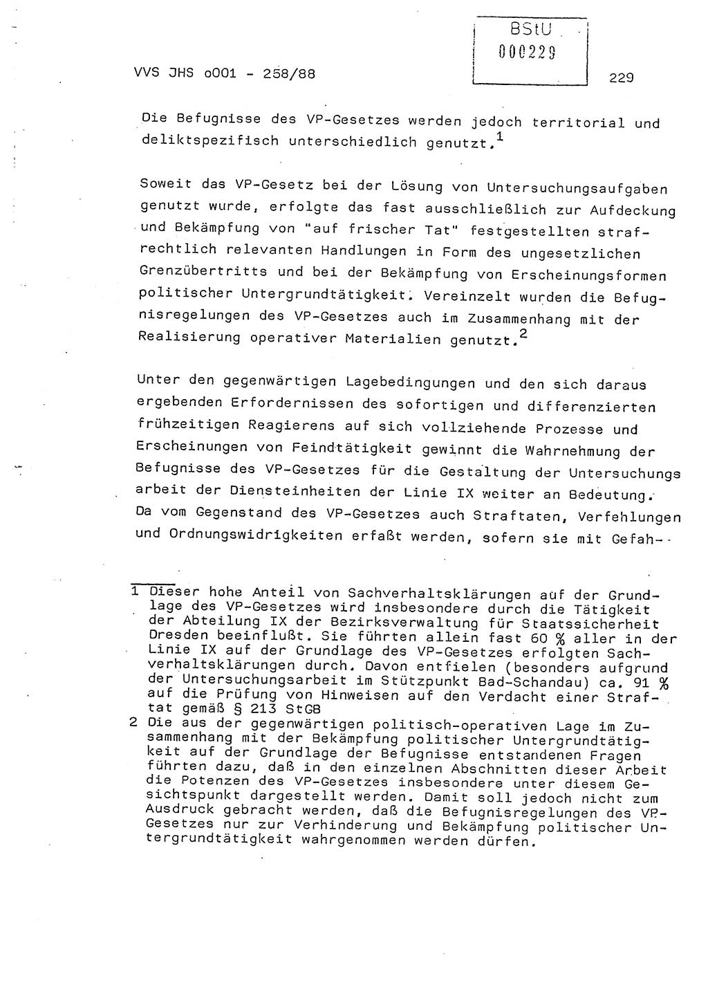 Dissertation, Oberleutnant Uwe Kärsten (JHS), Hauptmann Dr. Joachim Henkel (JHS), Oberstleutnant Werner Mählitz (Leiter der Abt. Ⅸ BV Rostock), Oberstleutnant Jürgen Tröge (HA Ⅸ/AKG), Oberstleutnant Winfried Ziegler (HA Ⅸ/9), Major Wolf-Rüdiger Wurzler (JHS), Ministerium für Staatssicherheit (MfS) [Deutsche Demokratische Republik (DDR)], Juristische Hochschule (JHS), Vertrauliche Verschlußsache (VVS) o001-258/88, Potsdam 1988, Seite 228 (Diss. MfS DDR JHS VVS o001-258/88 1988, S. 228)