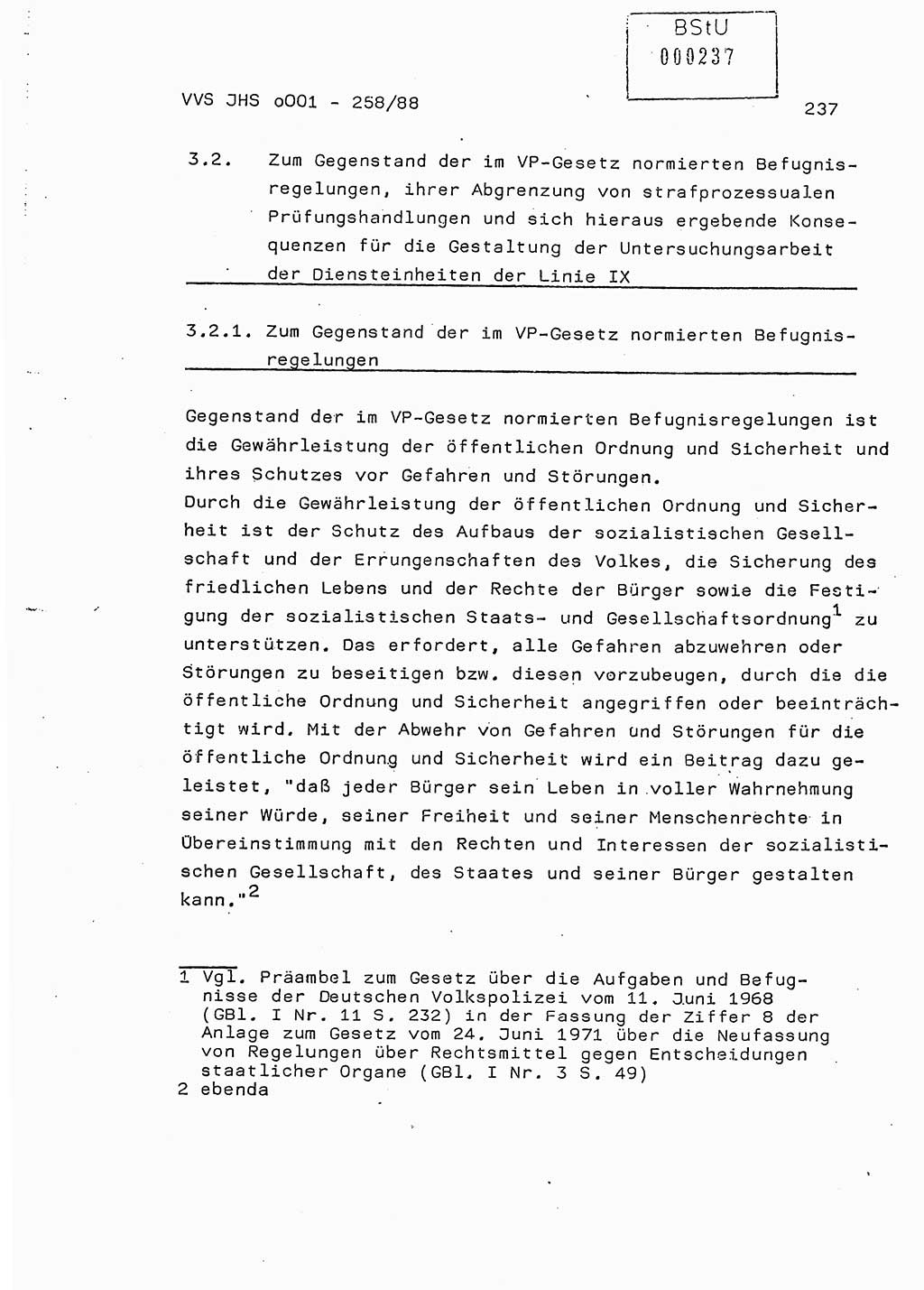 Dissertation, Oberleutnant Uwe Kärsten (JHS), Hauptmann Dr. Joachim Henkel (JHS), Oberstleutnant Werner Mählitz (Leiter der Abt. Ⅸ BV Rostock), Oberstleutnant Jürgen Tröge (HA Ⅸ/AKG), Oberstleutnant Winfried Ziegler (HA Ⅸ/9), Major Wolf-Rüdiger Wurzler (JHS), Ministerium für Staatssicherheit (MfS) [Deutsche Demokratische Republik (DDR)], Juristische Hochschule (JHS), Vertrauliche Verschlußsache (VVS) o001-258/88, Potsdam 1988, Seite 236 (Diss. MfS DDR JHS VVS o001-258/88 1988, S. 236)