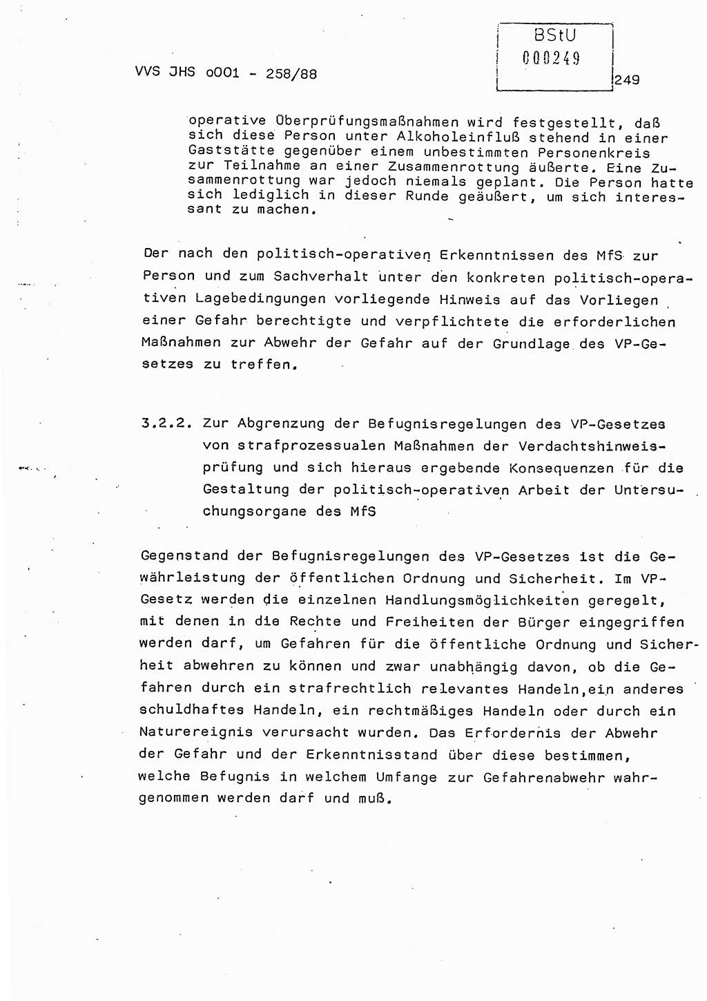 Dissertation, Oberleutnant Uwe Kärsten (JHS), Hauptmann Dr. Joachim Henkel (JHS), Oberstleutnant Werner Mählitz (Leiter der Abt. Ⅸ BV Rostock), Oberstleutnant Jürgen Tröge (HA Ⅸ/AKG), Oberstleutnant Winfried Ziegler (HA Ⅸ/9), Major Wolf-Rüdiger Wurzler (JHS), Ministerium für Staatssicherheit (MfS) [Deutsche Demokratische Republik (DDR)], Juristische Hochschule (JHS), Vertrauliche Verschlußsache (VVS) o001-258/88, Potsdam 1988, Seite 248 (Diss. MfS DDR JHS VVS o001-258/88 1988, S. 248)