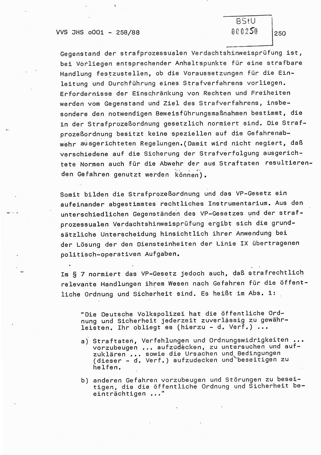 Dissertation, Oberleutnant Uwe Kärsten (JHS), Hauptmann Dr. Joachim Henkel (JHS), Oberstleutnant Werner Mählitz (Leiter der Abt. Ⅸ BV Rostock), Oberstleutnant Jürgen Tröge (HA Ⅸ/AKG), Oberstleutnant Winfried Ziegler (HA Ⅸ/9), Major Wolf-Rüdiger Wurzler (JHS), Ministerium für Staatssicherheit (MfS) [Deutsche Demokratische Republik (DDR)], Juristische Hochschule (JHS), Vertrauliche Verschlußsache (VVS) o001-258/88, Potsdam 1988, Seite 249 (Diss. MfS DDR JHS VVS o001-258/88 1988, S. 249)