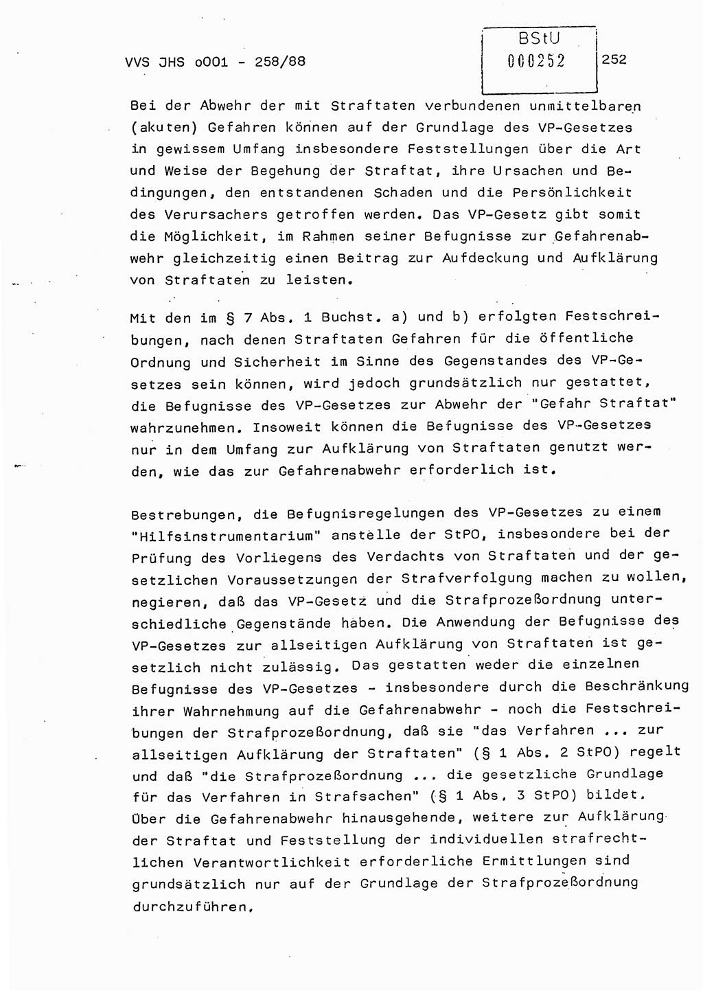 Dissertation, Oberleutnant Uwe Kärsten (JHS), Hauptmann Dr. Joachim Henkel (JHS), Oberstleutnant Werner Mählitz (Leiter der Abt. Ⅸ BV Rostock), Oberstleutnant Jürgen Tröge (HA Ⅸ/AKG), Oberstleutnant Winfried Ziegler (HA Ⅸ/9), Major Wolf-Rüdiger Wurzler (JHS), Ministerium für Staatssicherheit (MfS) [Deutsche Demokratische Republik (DDR)], Juristische Hochschule (JHS), Vertrauliche Verschlußsache (VVS) o001-258/88, Potsdam 1988, Seite 252 (Diss. MfS DDR JHS VVS o001-258/88 1988, S. 252)