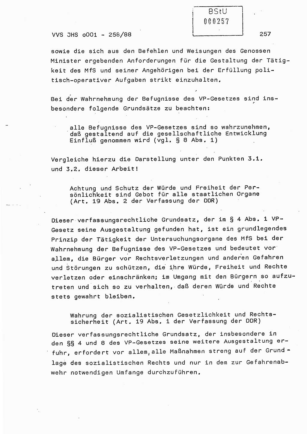 Dissertation, Oberleutnant Uwe Kärsten (JHS), Hauptmann Dr. Joachim Henkel (JHS), Oberstleutnant Werner Mählitz (Leiter der Abt. Ⅸ BV Rostock), Oberstleutnant Jürgen Tröge (HA Ⅸ/AKG), Oberstleutnant Winfried Ziegler (HA Ⅸ/9), Major Wolf-Rüdiger Wurzler (JHS), Ministerium für Staatssicherheit (MfS) [Deutsche Demokratische Republik (DDR)], Juristische Hochschule (JHS), Vertrauliche Verschlußsache (VVS) o001-258/88, Potsdam 1988, Seite 257 (Diss. MfS DDR JHS VVS o001-258/88 1988, S. 257)