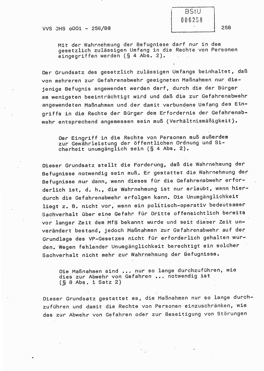 Dissertation, Oberleutnant Uwe Kärsten (JHS), Hauptmann Dr. Joachim Henkel (JHS), Oberstleutnant Werner Mählitz (Leiter der Abt. Ⅸ BV Rostock), Oberstleutnant Jürgen Tröge (HA Ⅸ/AKG), Oberstleutnant Winfried Ziegler (HA Ⅸ/9), Major Wolf-Rüdiger Wurzler (JHS), Ministerium für Staatssicherheit (MfS) [Deutsche Demokratische Republik (DDR)], Juristische Hochschule (JHS), Vertrauliche Verschlußsache (VVS) o001-258/88, Potsdam 1988, Seite 258 (Diss. MfS DDR JHS VVS o001-258/88 1988, S. 258)