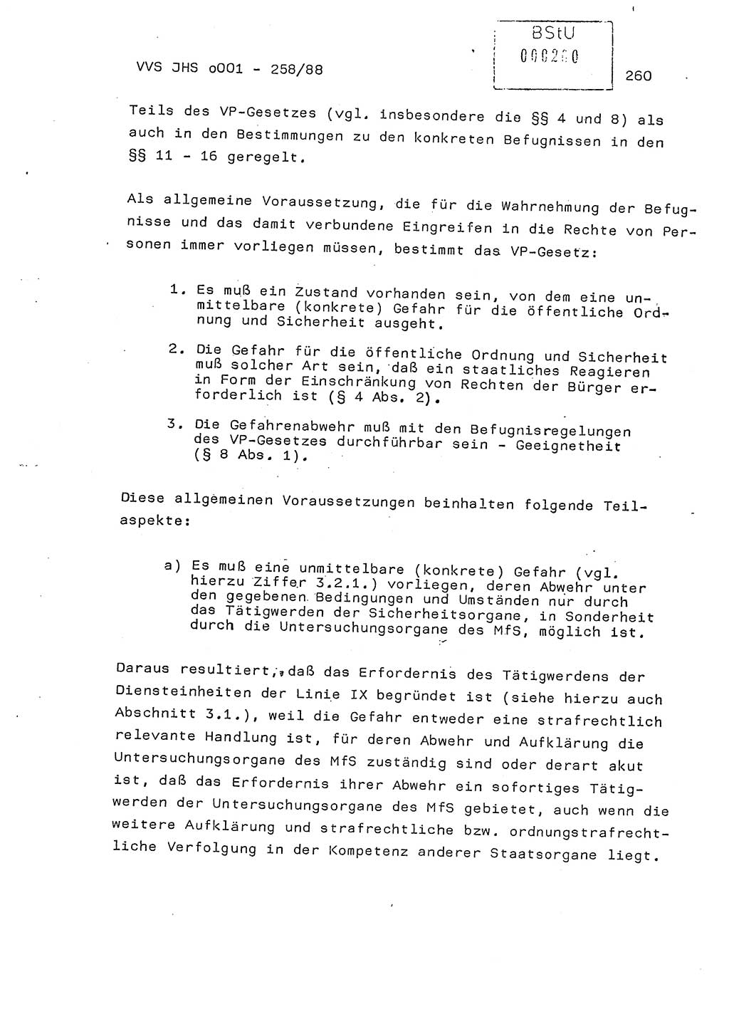 Dissertation, Oberleutnant Uwe Kärsten (JHS), Hauptmann Dr. Joachim Henkel (JHS), Oberstleutnant Werner Mählitz (Leiter der Abt. Ⅸ BV Rostock), Oberstleutnant Jürgen Tröge (HA Ⅸ/AKG), Oberstleutnant Winfried Ziegler (HA Ⅸ/9), Major Wolf-Rüdiger Wurzler (JHS), Ministerium für Staatssicherheit (MfS) [Deutsche Demokratische Republik (DDR)], Juristische Hochschule (JHS), Vertrauliche Verschlußsache (VVS) o001-258/88, Potsdam 1988, Seite 260 (Diss. MfS DDR JHS VVS o001-258/88 1988, S. 260)