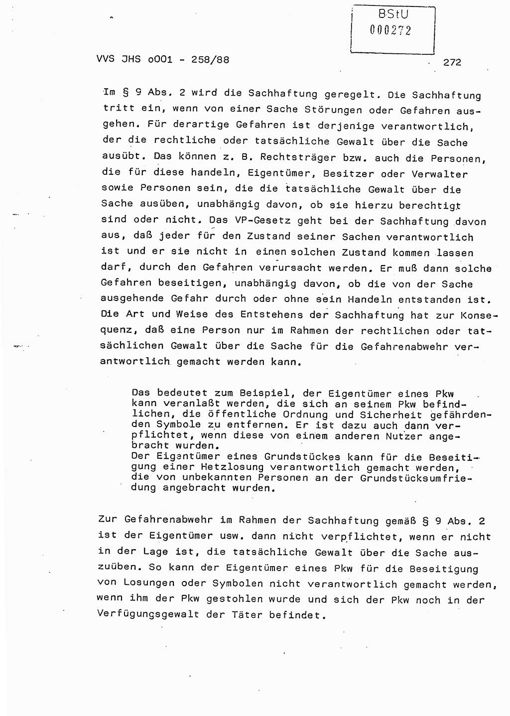 Dissertation, Oberleutnant Uwe Kärsten (JHS), Hauptmann Dr. Joachim Henkel (JHS), Oberstleutnant Werner Mählitz (Leiter der Abt. Ⅸ BV Rostock), Oberstleutnant Jürgen Tröge (HA Ⅸ/AKG), Oberstleutnant Winfried Ziegler (HA Ⅸ/9), Major Wolf-Rüdiger Wurzler (JHS), Ministerium für Staatssicherheit (MfS) [Deutsche Demokratische Republik (DDR)], Juristische Hochschule (JHS), Vertrauliche Verschlußsache (VVS) o001-258/88, Potsdam 1988, Seite 272 (Diss. MfS DDR JHS VVS o001-258/88 1988, S. 272)