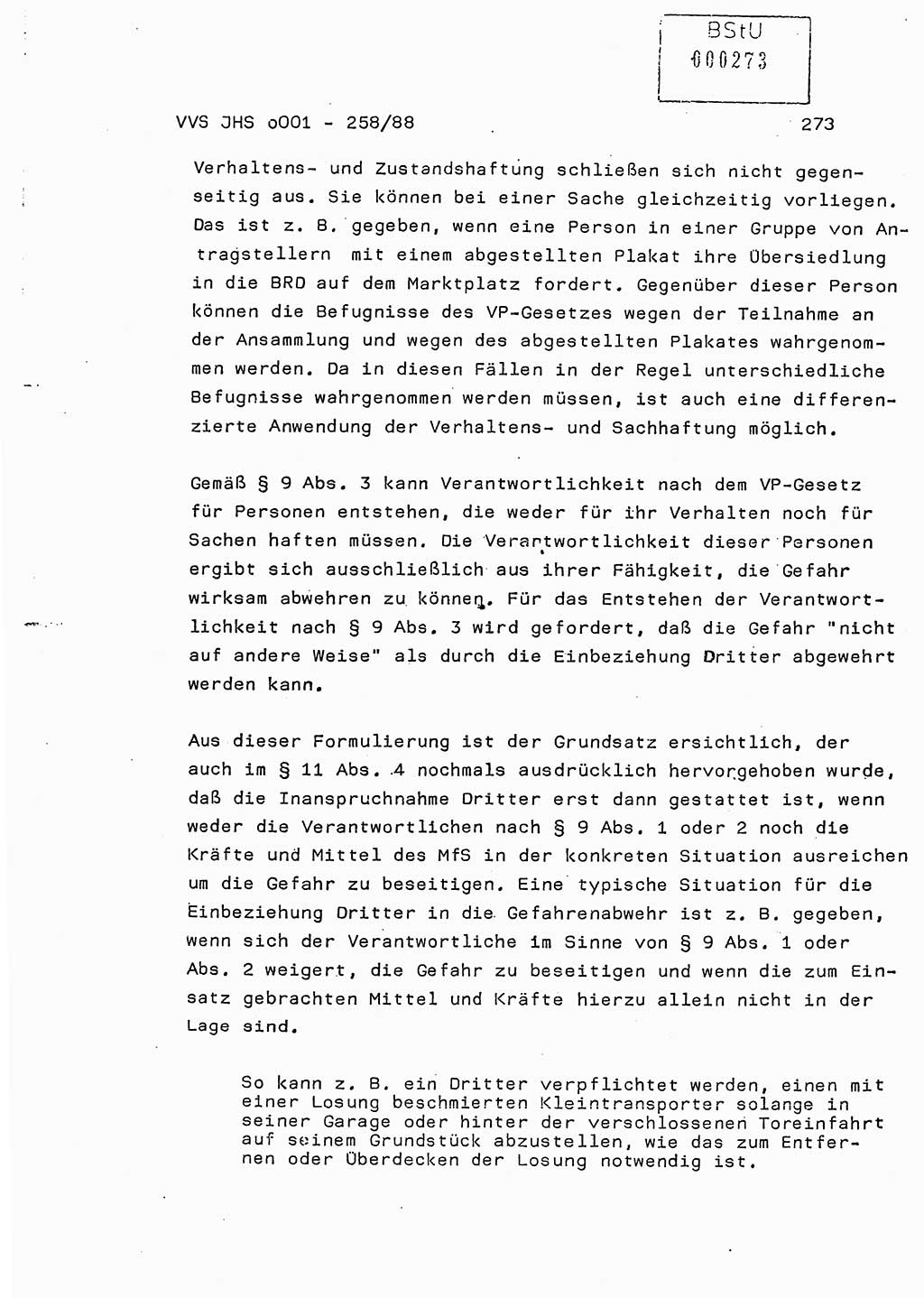 Dissertation, Oberleutnant Uwe Kärsten (JHS), Hauptmann Dr. Joachim Henkel (JHS), Oberstleutnant Werner Mählitz (Leiter der Abt. Ⅸ BV Rostock), Oberstleutnant Jürgen Tröge (HA Ⅸ/AKG), Oberstleutnant Winfried Ziegler (HA Ⅸ/9), Major Wolf-Rüdiger Wurzler (JHS), Ministerium für Staatssicherheit (MfS) [Deutsche Demokratische Republik (DDR)], Juristische Hochschule (JHS), Vertrauliche Verschlußsache (VVS) o001-258/88, Potsdam 1988, Seite 273 (Diss. MfS DDR JHS VVS o001-258/88 1988, S. 273)
