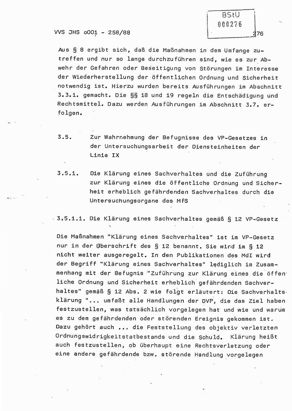 Dissertation, Oberleutnant Uwe Kärsten (JHS), Hauptmann Dr. Joachim Henkel (JHS), Oberstleutnant Werner Mählitz (Leiter der Abt. Ⅸ BV Rostock), Oberstleutnant Jürgen Tröge (HA Ⅸ/AKG), Oberstleutnant Winfried Ziegler (HA Ⅸ/9), Major Wolf-Rüdiger Wurzler (JHS), Ministerium für Staatssicherheit (MfS) [Deutsche Demokratische Republik (DDR)], Juristische Hochschule (JHS), Vertrauliche Verschlußsache (VVS) o001-258/88, Potsdam 1988, Seite 276 (Diss. MfS DDR JHS VVS o001-258/88 1988, S. 276)