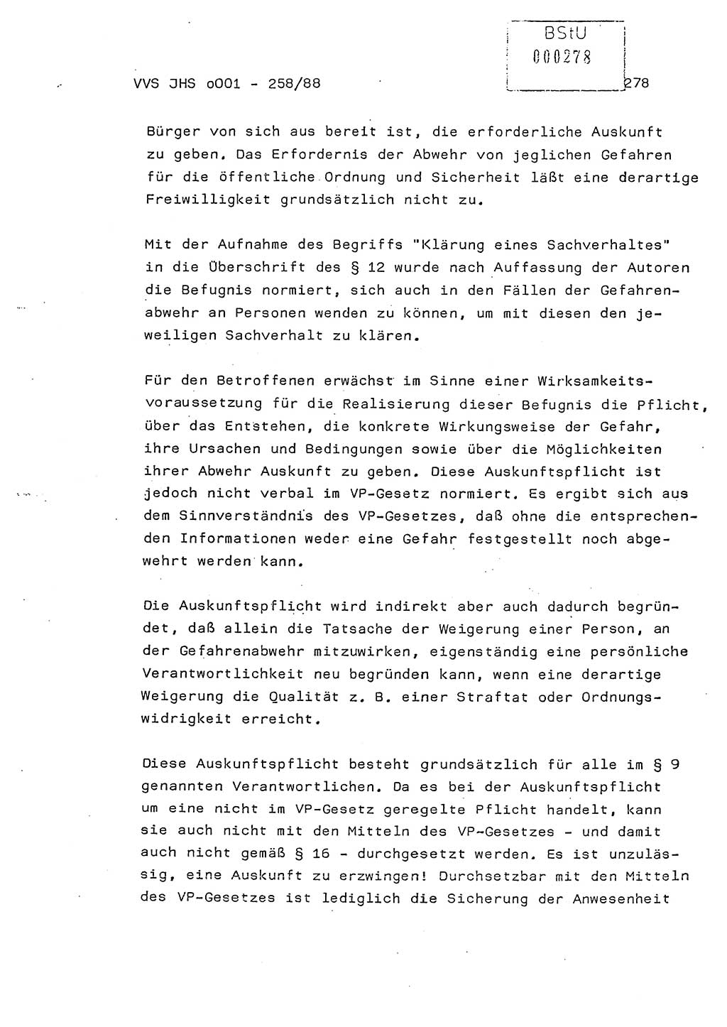 Dissertation, Oberleutnant Uwe Kärsten (JHS), Hauptmann Dr. Joachim Henkel (JHS), Oberstleutnant Werner Mählitz (Leiter der Abt. Ⅸ BV Rostock), Oberstleutnant Jürgen Tröge (HA Ⅸ/AKG), Oberstleutnant Winfried Ziegler (HA Ⅸ/9), Major Wolf-Rüdiger Wurzler (JHS), Ministerium für Staatssicherheit (MfS) [Deutsche Demokratische Republik (DDR)], Juristische Hochschule (JHS), Vertrauliche Verschlußsache (VVS) o001-258/88, Potsdam 1988, Seite 278 (Diss. MfS DDR JHS VVS o001-258/88 1988, S. 278)