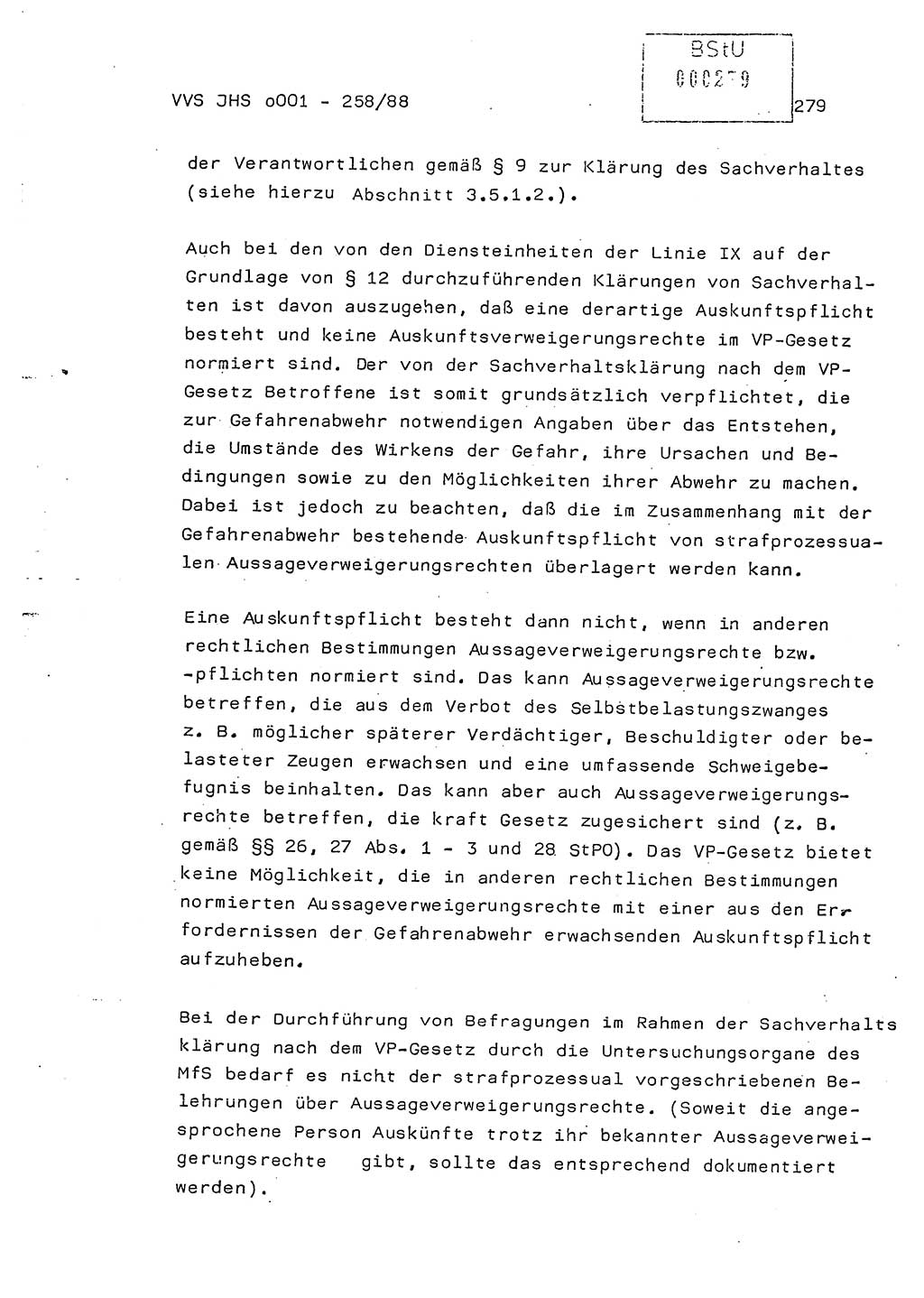 Dissertation, Oberleutnant Uwe Kärsten (JHS), Hauptmann Dr. Joachim Henkel (JHS), Oberstleutnant Werner Mählitz (Leiter der Abt. Ⅸ BV Rostock), Oberstleutnant Jürgen Tröge (HA Ⅸ/AKG), Oberstleutnant Winfried Ziegler (HA Ⅸ/9), Major Wolf-Rüdiger Wurzler (JHS), Ministerium für Staatssicherheit (MfS) [Deutsche Demokratische Republik (DDR)], Juristische Hochschule (JHS), Vertrauliche Verschlußsache (VVS) o001-258/88, Potsdam 1988, Seite 279 (Diss. MfS DDR JHS VVS o001-258/88 1988, S. 279)