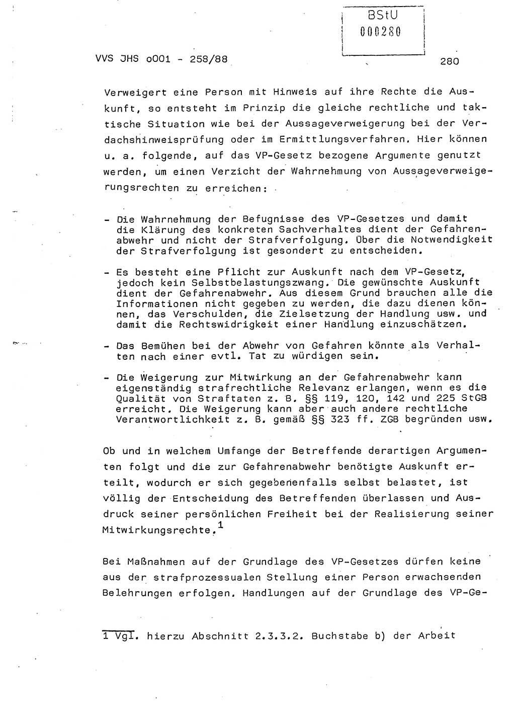 Dissertation, Oberleutnant Uwe Kärsten (JHS), Hauptmann Dr. Joachim Henkel (JHS), Oberstleutnant Werner Mählitz (Leiter der Abt. Ⅸ BV Rostock), Oberstleutnant Jürgen Tröge (HA Ⅸ/AKG), Oberstleutnant Winfried Ziegler (HA Ⅸ/9), Major Wolf-Rüdiger Wurzler (JHS), Ministerium für Staatssicherheit (MfS) [Deutsche Demokratische Republik (DDR)], Juristische Hochschule (JHS), Vertrauliche Verschlußsache (VVS) o001-258/88, Potsdam 1988, Seite 280 (Diss. MfS DDR JHS VVS o001-258/88 1988, S. 280)