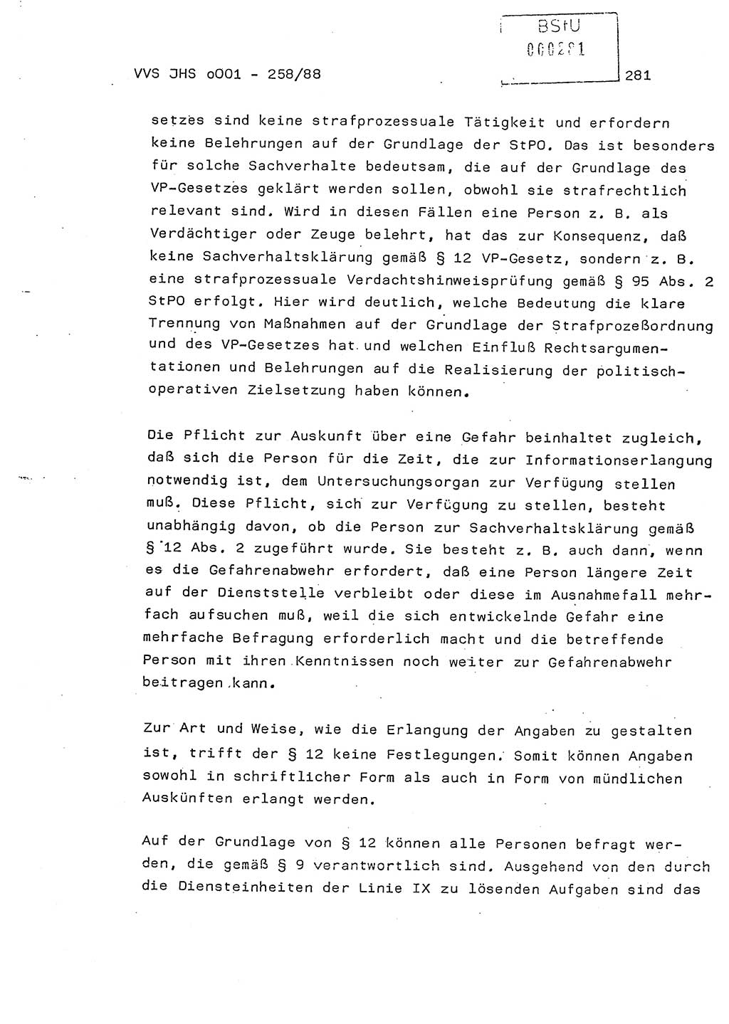 Dissertation, Oberleutnant Uwe Kärsten (JHS), Hauptmann Dr. Joachim Henkel (JHS), Oberstleutnant Werner Mählitz (Leiter der Abt. Ⅸ BV Rostock), Oberstleutnant Jürgen Tröge (HA Ⅸ/AKG), Oberstleutnant Winfried Ziegler (HA Ⅸ/9), Major Wolf-Rüdiger Wurzler (JHS), Ministerium für Staatssicherheit (MfS) [Deutsche Demokratische Republik (DDR)], Juristische Hochschule (JHS), Vertrauliche Verschlußsache (VVS) o001-258/88, Potsdam 1988, Seite 281 (Diss. MfS DDR JHS VVS o001-258/88 1988, S. 281)