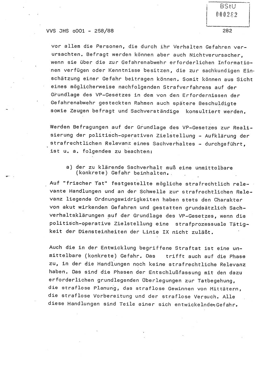 Dissertation, Oberleutnant Uwe Kärsten (JHS), Hauptmann Dr. Joachim Henkel (JHS), Oberstleutnant Werner Mählitz (Leiter der Abt. Ⅸ BV Rostock), Oberstleutnant Jürgen Tröge (HA Ⅸ/AKG), Oberstleutnant Winfried Ziegler (HA Ⅸ/9), Major Wolf-Rüdiger Wurzler (JHS), Ministerium für Staatssicherheit (MfS) [Deutsche Demokratische Republik (DDR)], Juristische Hochschule (JHS), Vertrauliche Verschlußsache (VVS) o001-258/88, Potsdam 1988, Seite 282 (Diss. MfS DDR JHS VVS o001-258/88 1988, S. 282)